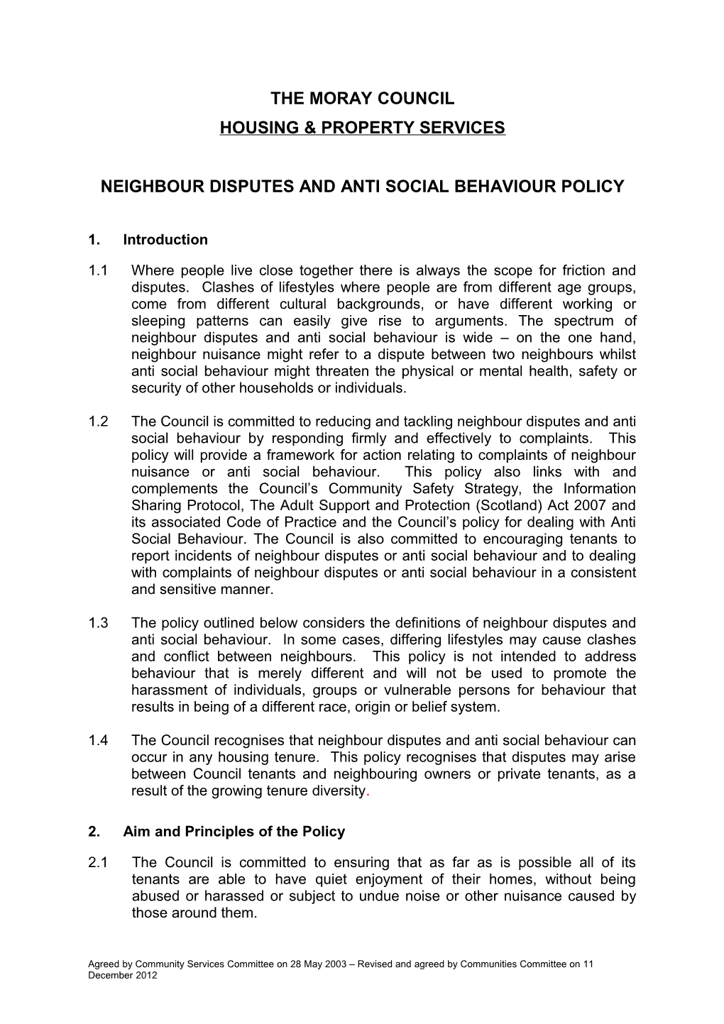 Neighbour Disputes and Anti Social Behaviour Policy