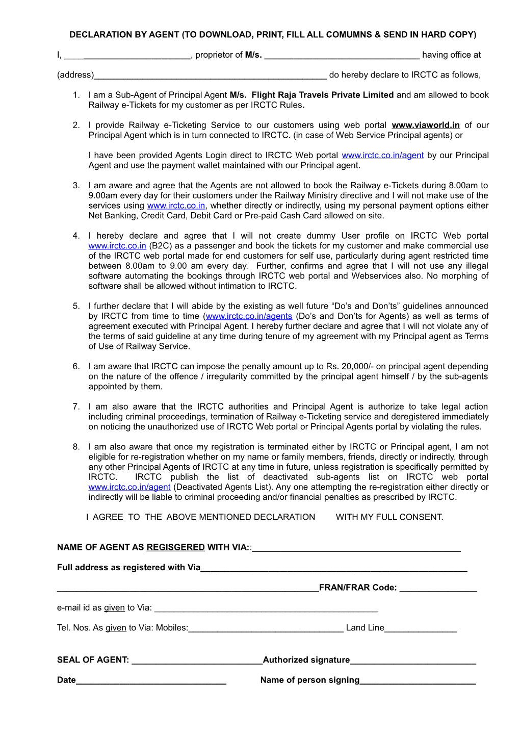 Declaration by Agent (To Download, Print, Fill All Comumns & Send in Hard Copy)