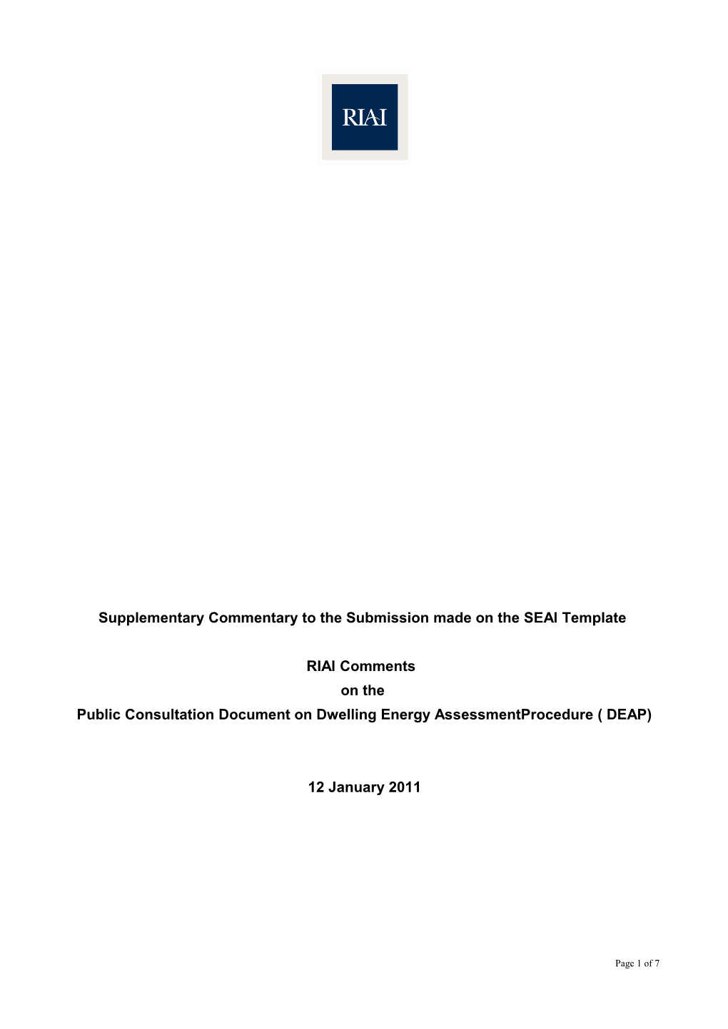 Supplementary Commentary to the Submission Made on the SEAI Template