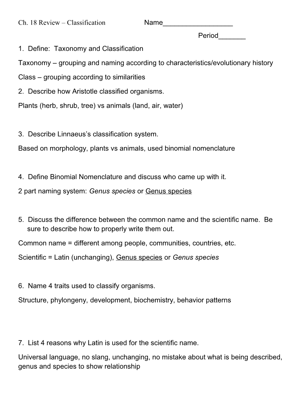 1. Define: Taxonomy and Classification