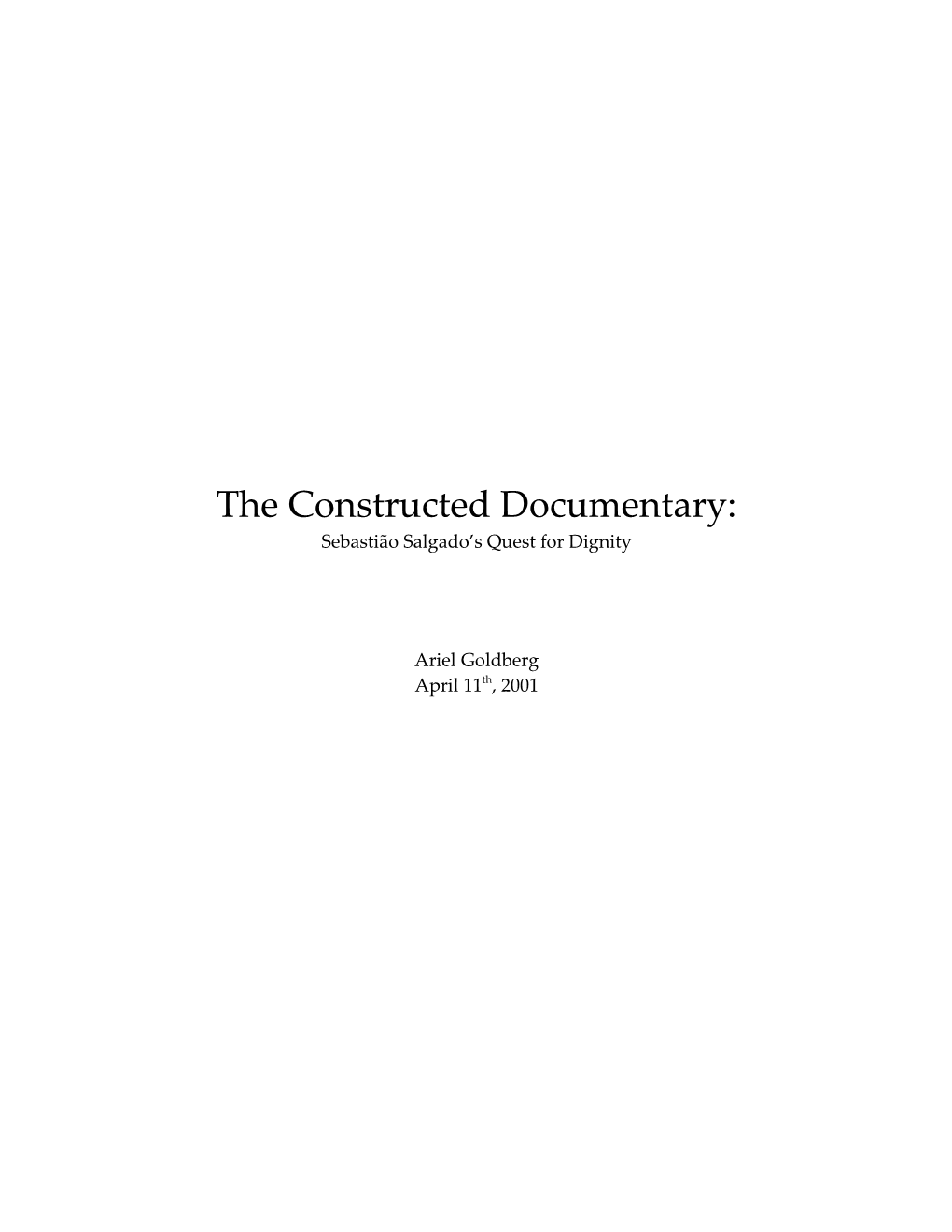 The Constructed Documentary