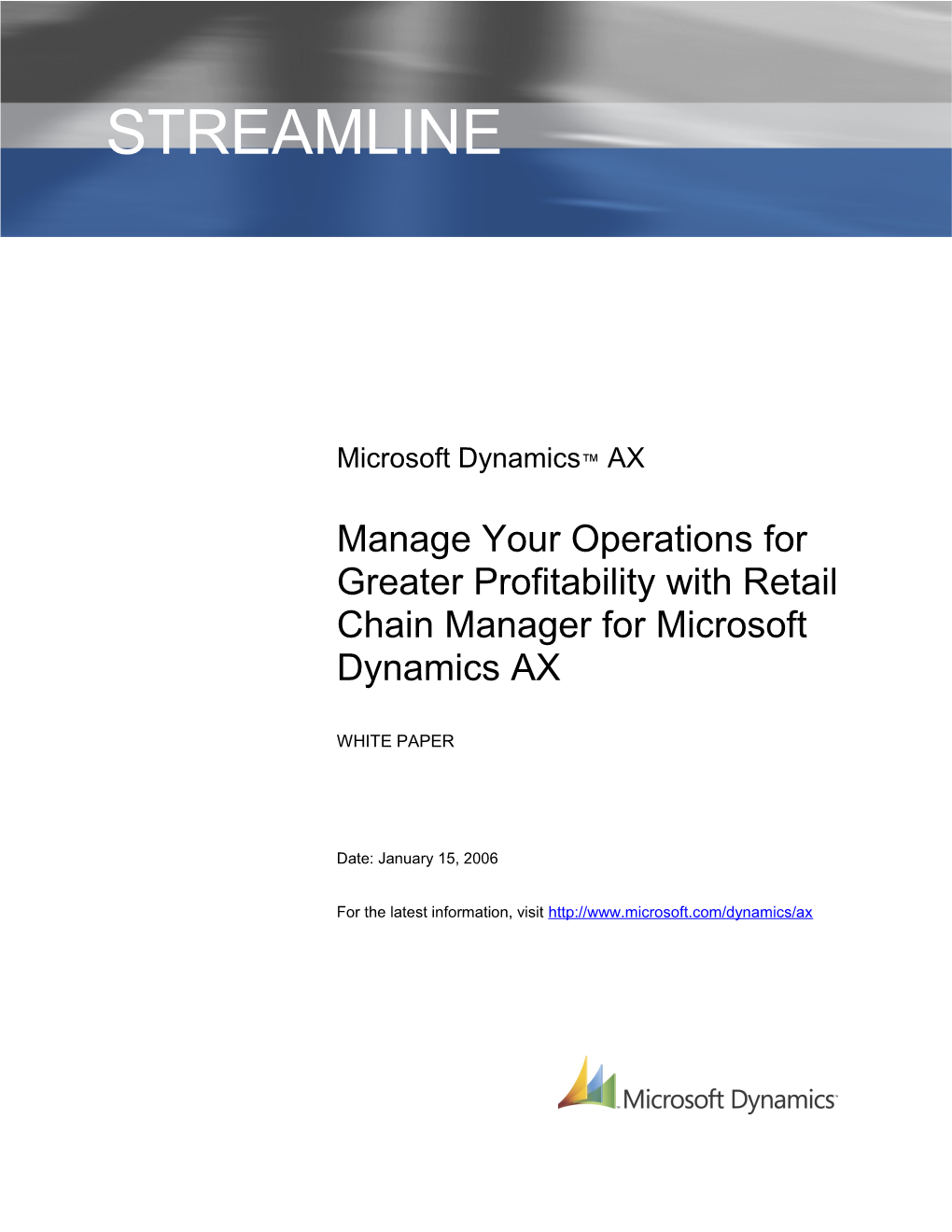 Manage Your Operations for Greater Profitability with Retail Chain Manager for Microsoft