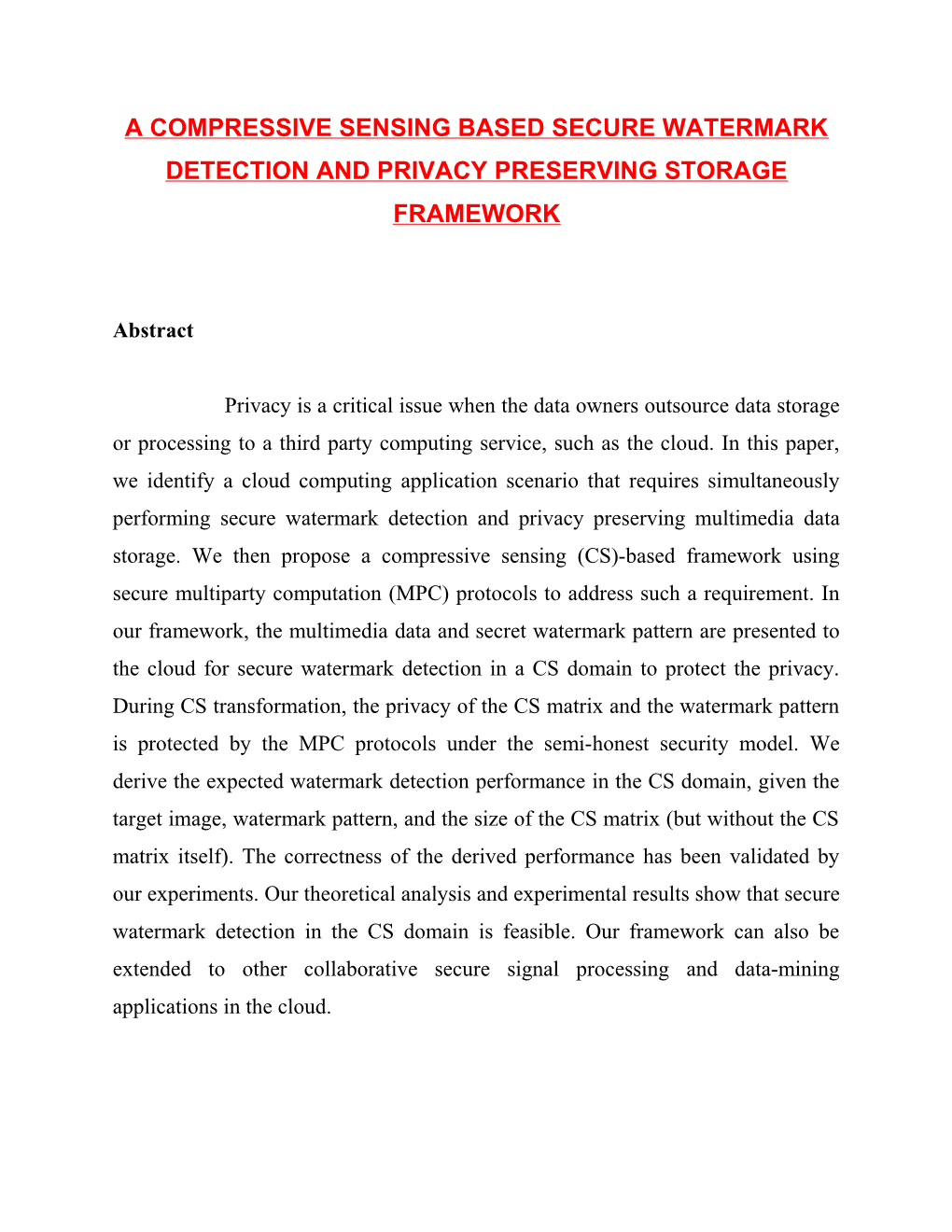 A Compressive Sensing Based Secure Watermark Detection and Privacy Preserving Storage