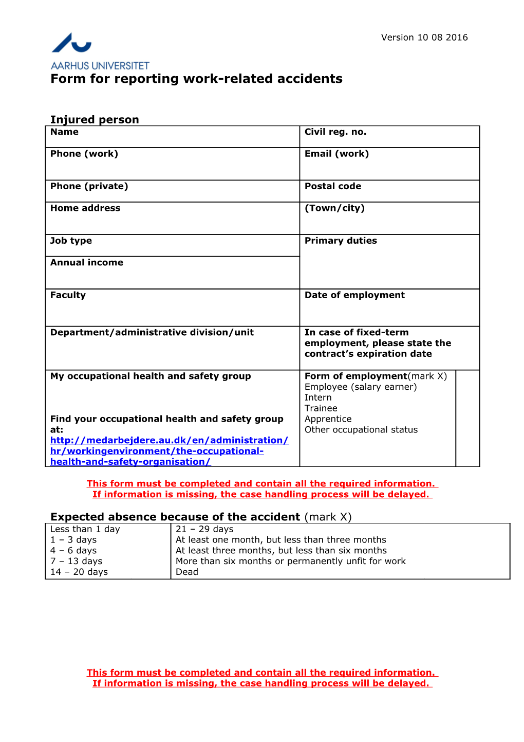 This Form Must Be Completed and Contain All the Required Information