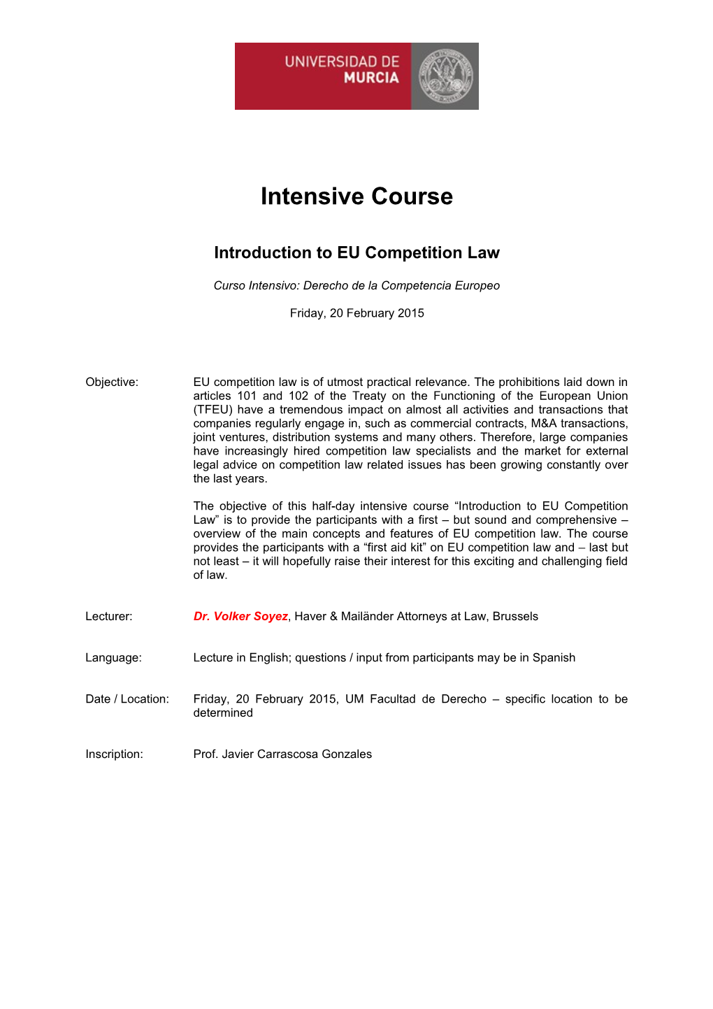 Intensive Course