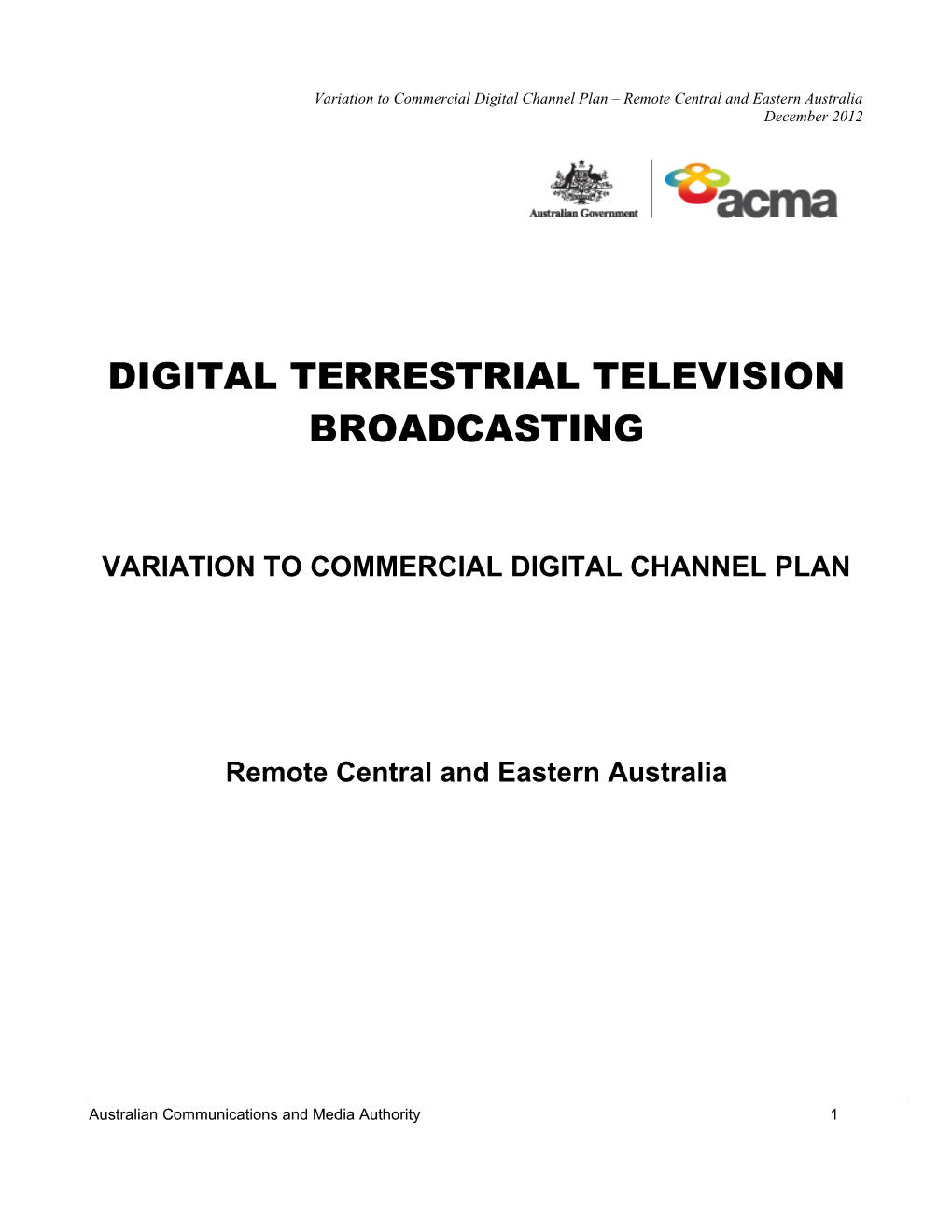 DTTB - Variation to Commercial Digital Channel Plan - Remote Central & Eastern Australia