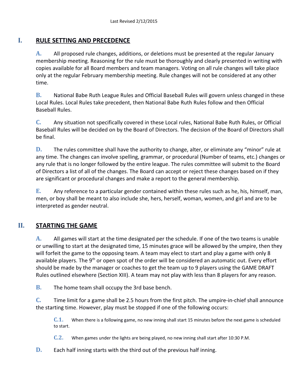 I.Rule Setting and Precedence