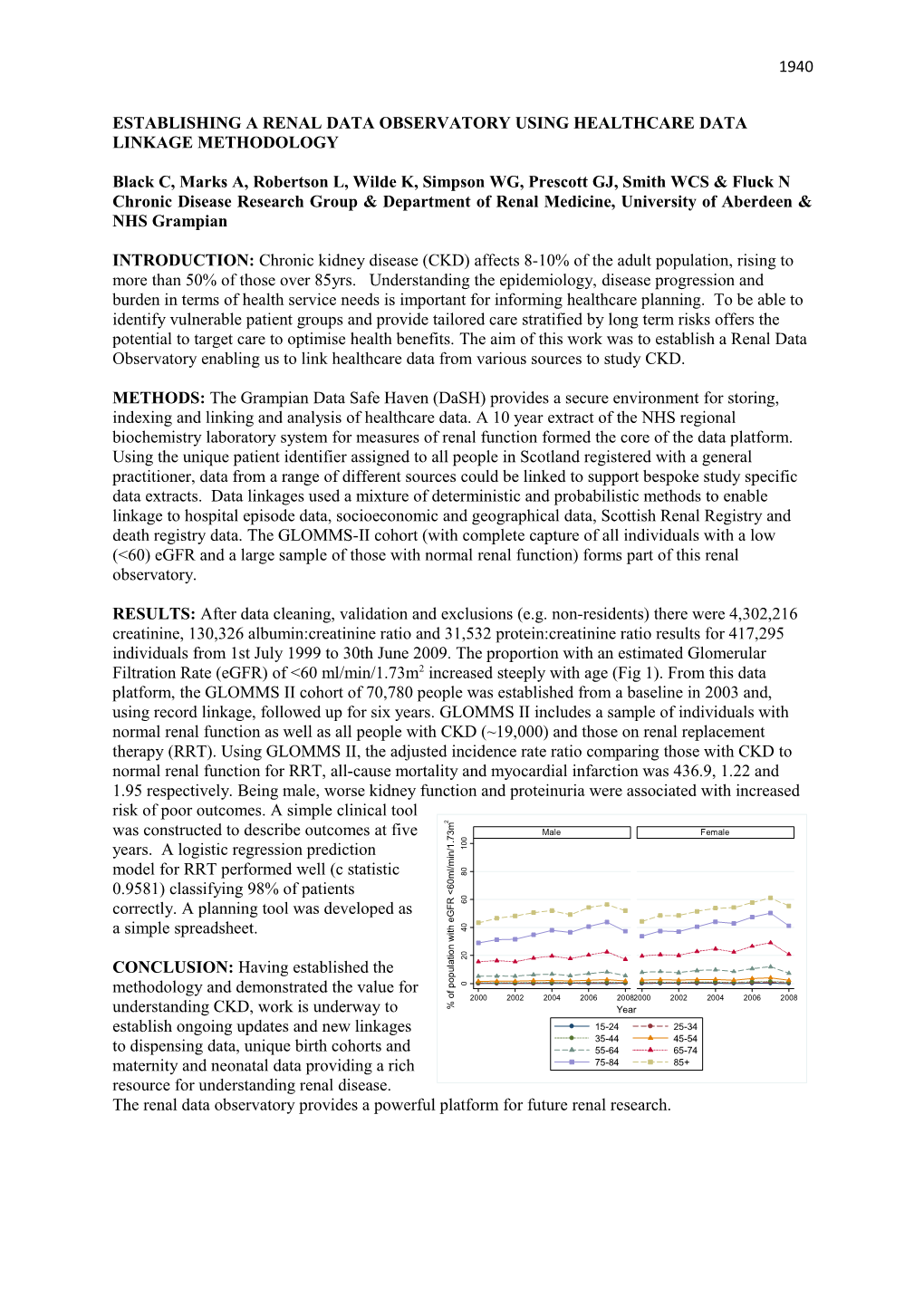 Establishing a Renal Data Observatory Using Healthcare Data Linkage Methodology