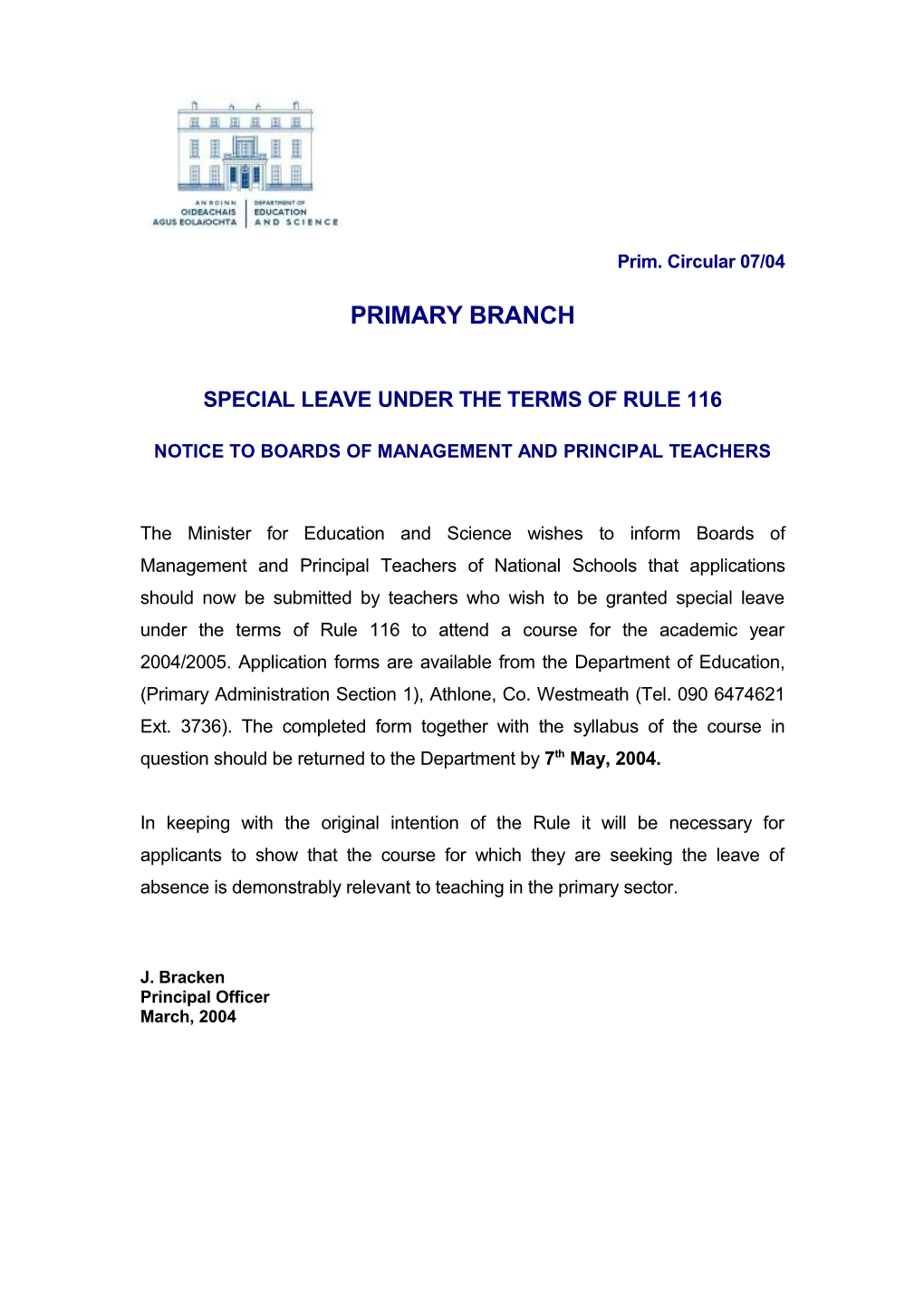 Primary Circular 07/04 Special Leave Under the Terms of Rule 116 (File Format Word 32KB)