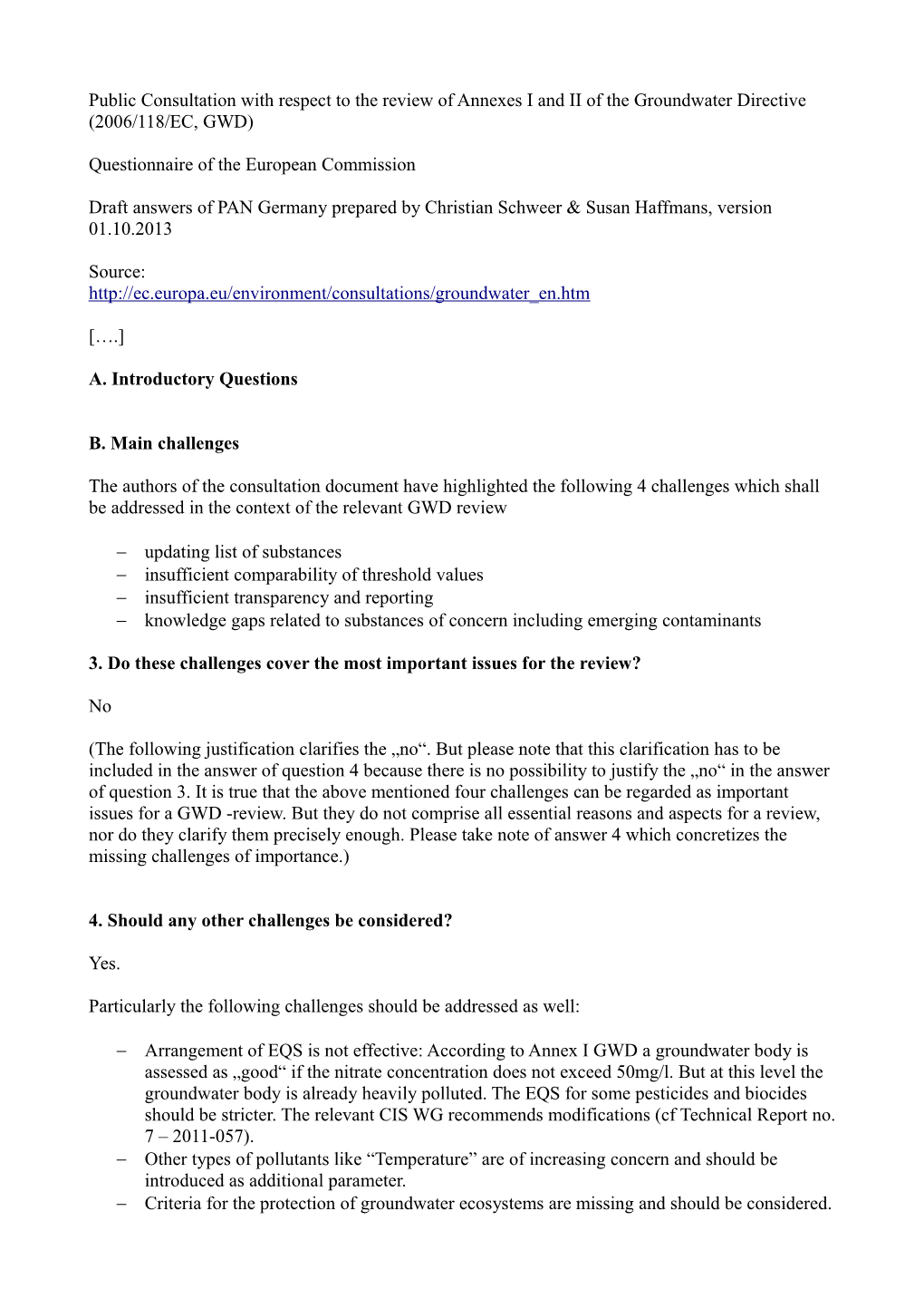 Questionnaire of the European Commission