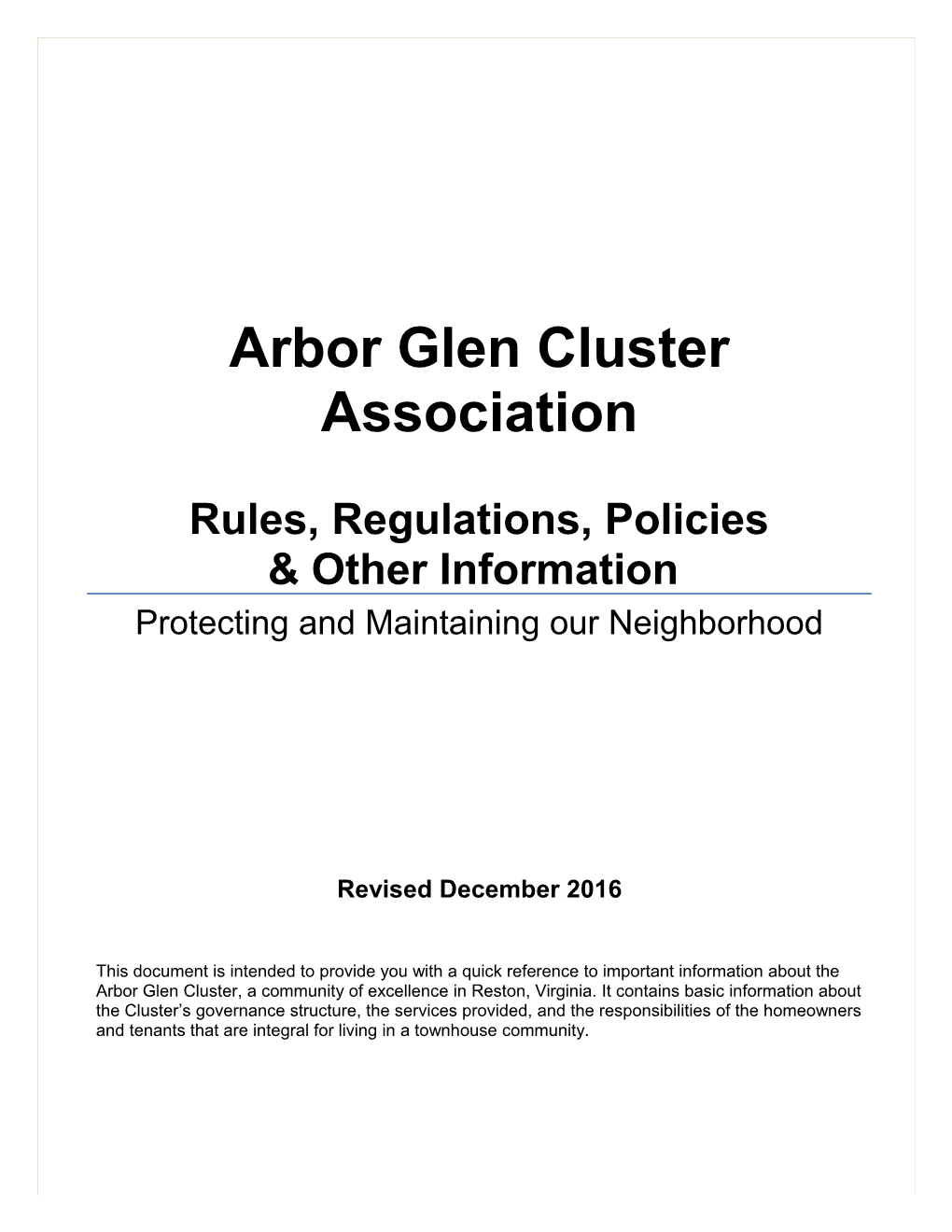 Arbor Glen Cluster Association Information Guide and Rules & Regulations