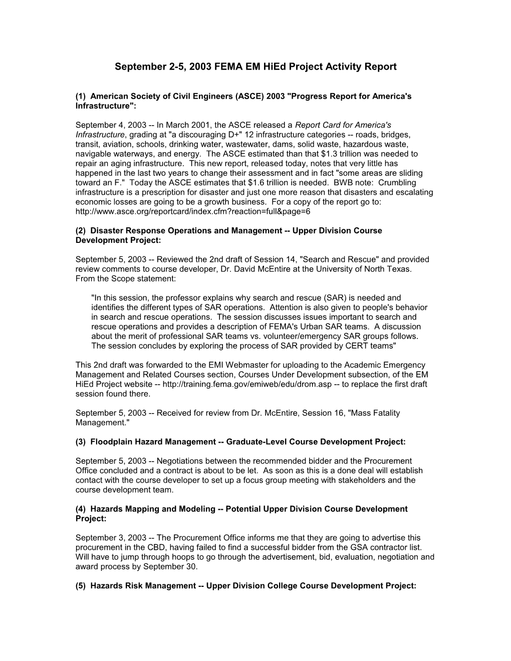 September 2-5, 2003 FEMA EM Hied Project Activity Report