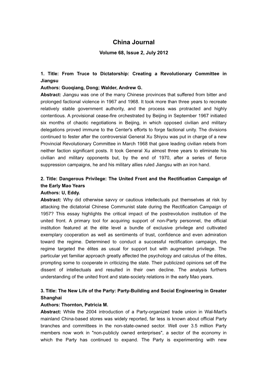 1. Title:From Truce to Dictatorship: Creating a Revolutionary Committee in Jiangsu