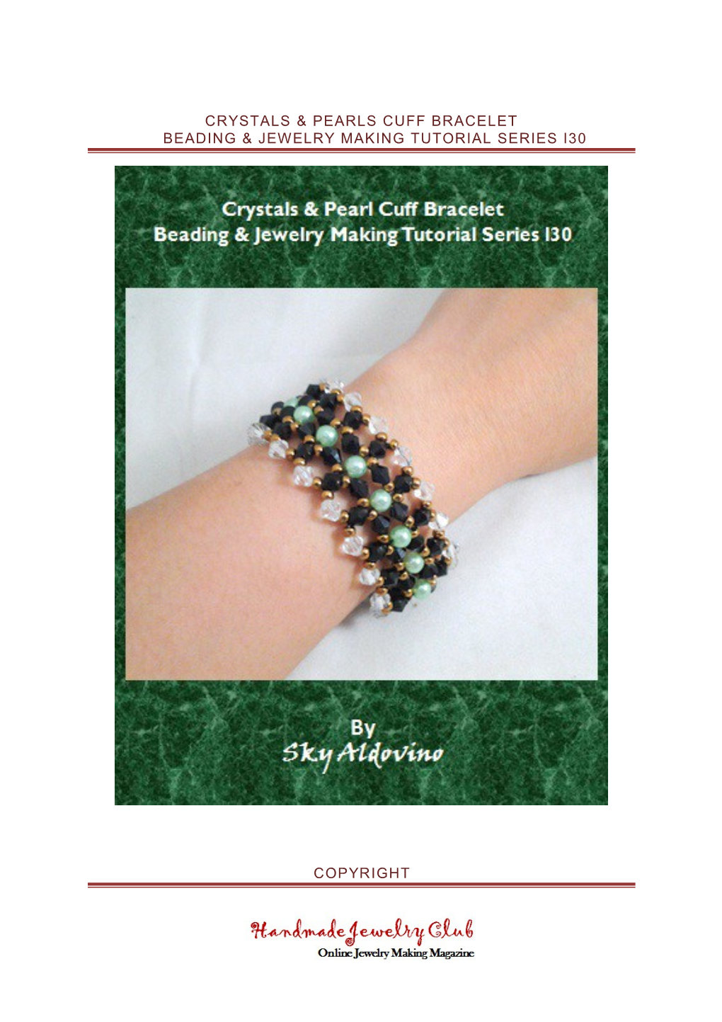 Crystals & Pearls Cuff Braceletbeading& Jewelry Making Tutorial Series I30