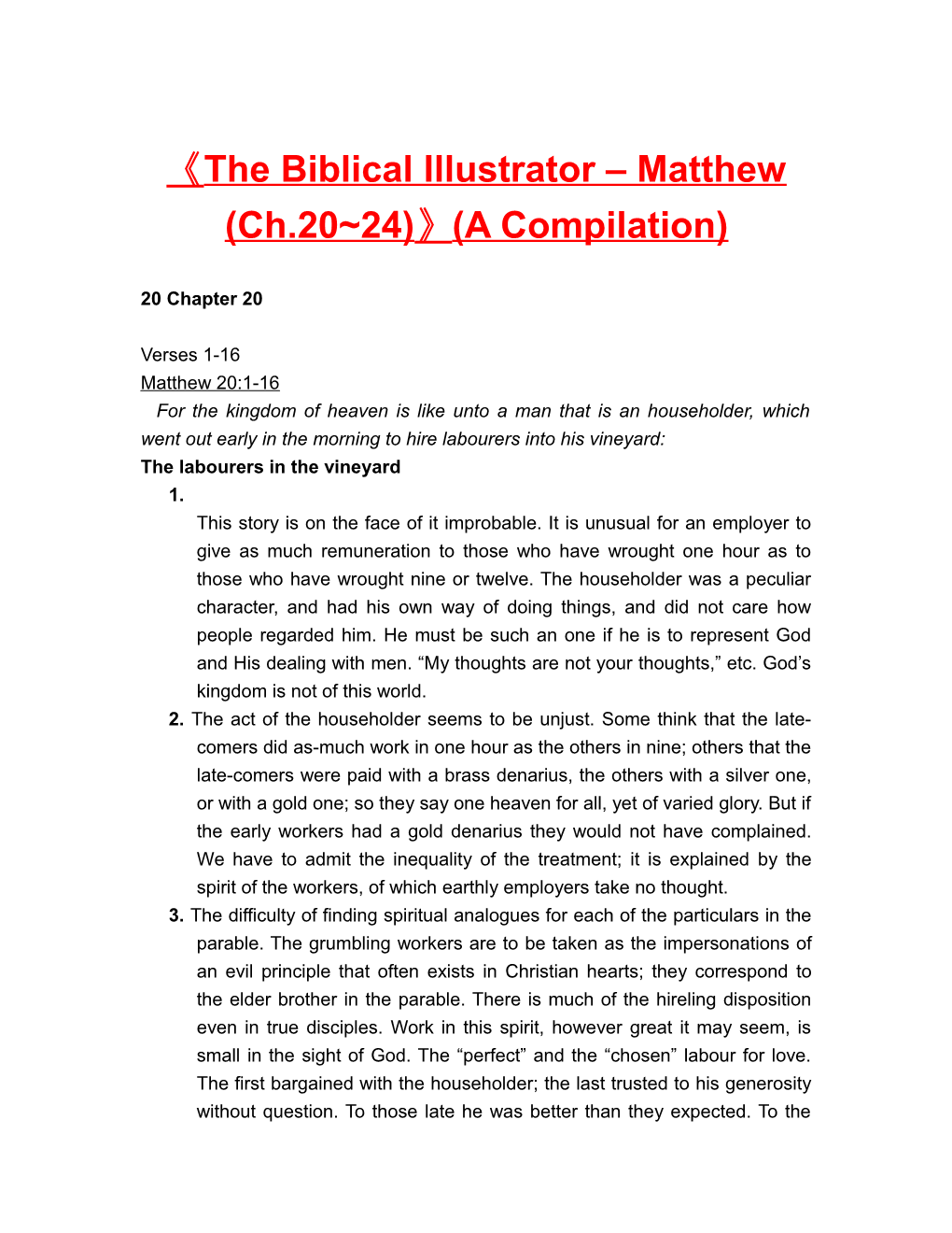 The Biblical Illustrator Matthew (Ch.20 24) (A Compilation)