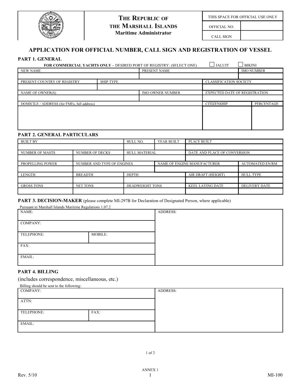 Application for Official Number, Call Sign and Registration of Vessel