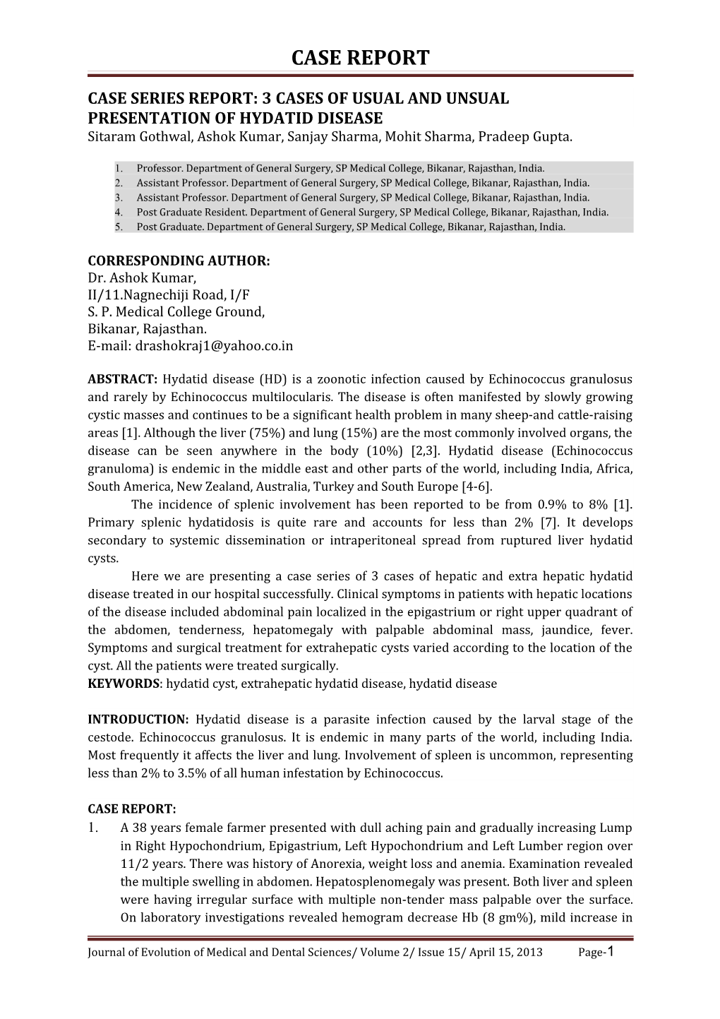 Case Series Report: 3 Cases of Usual and Unsual Presentation of Hydatid Disease