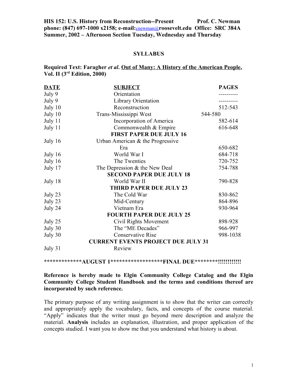 HIS 152: U.S. History from Reconstruction Present Prof. C. Newman