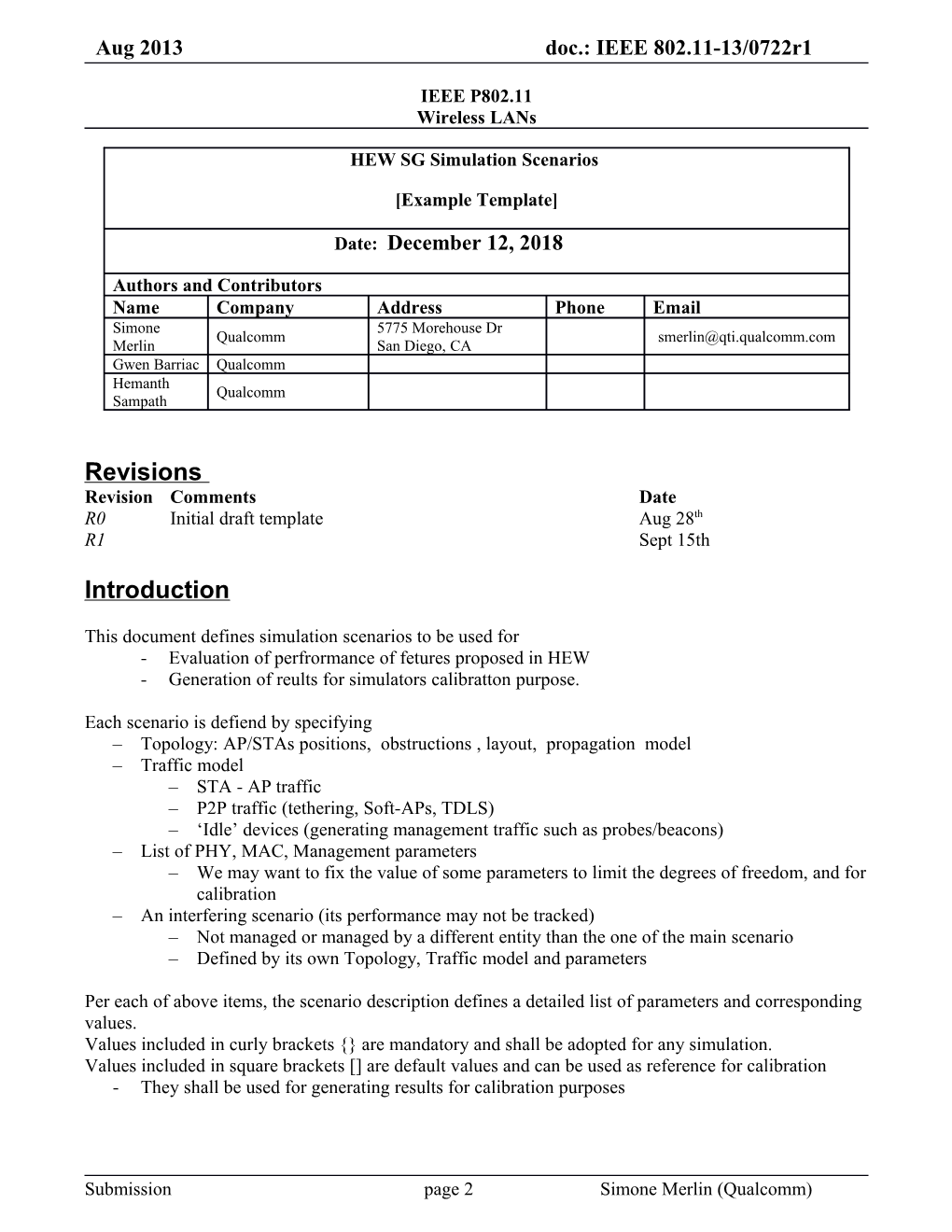 This Document Defines Simulation Scenarios to Be Used For