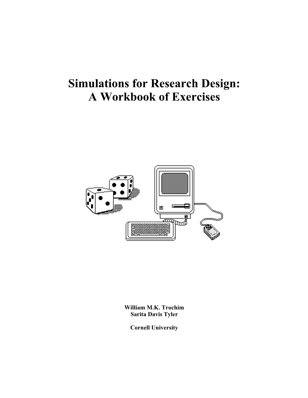 Simulations for Research Design