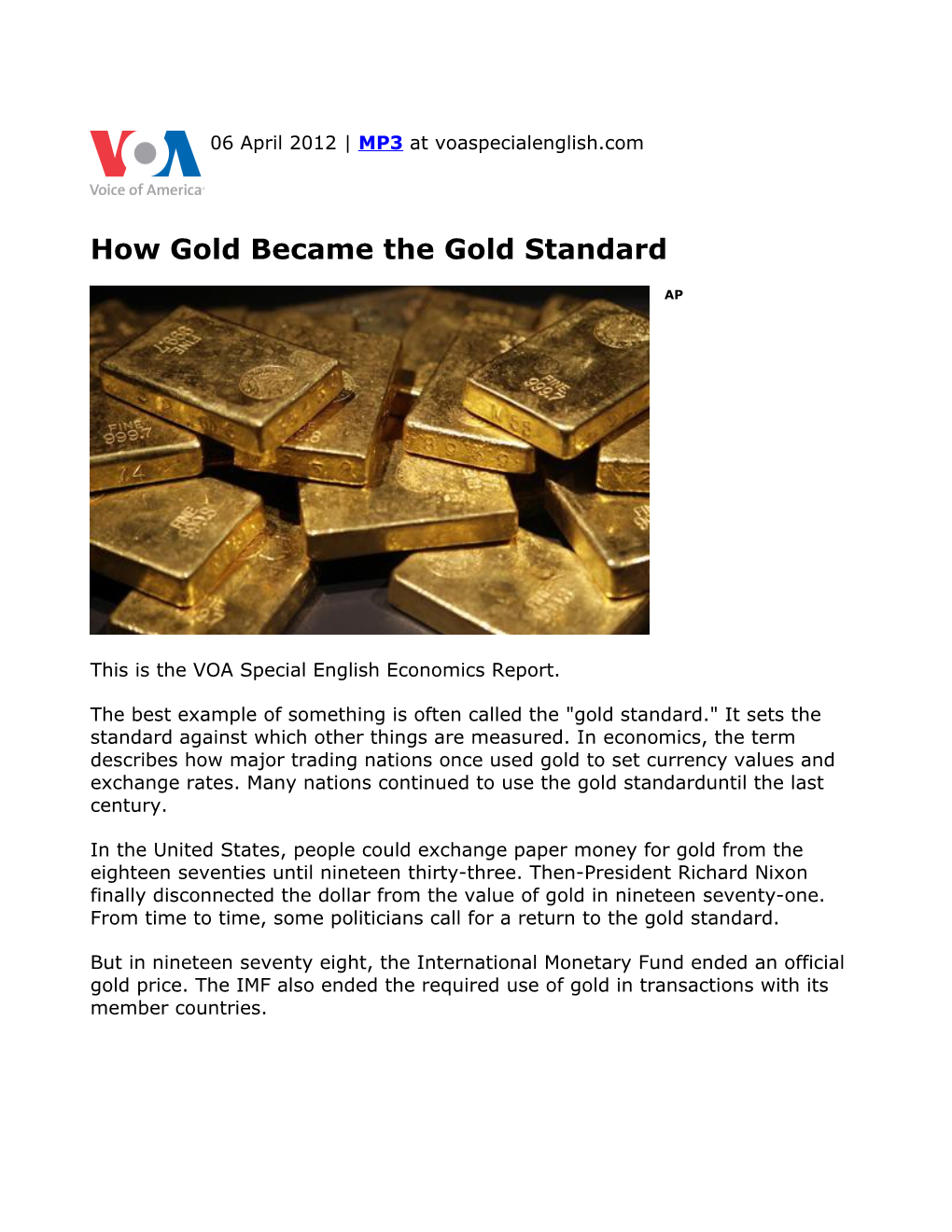 How Gold Became the Gold Standard