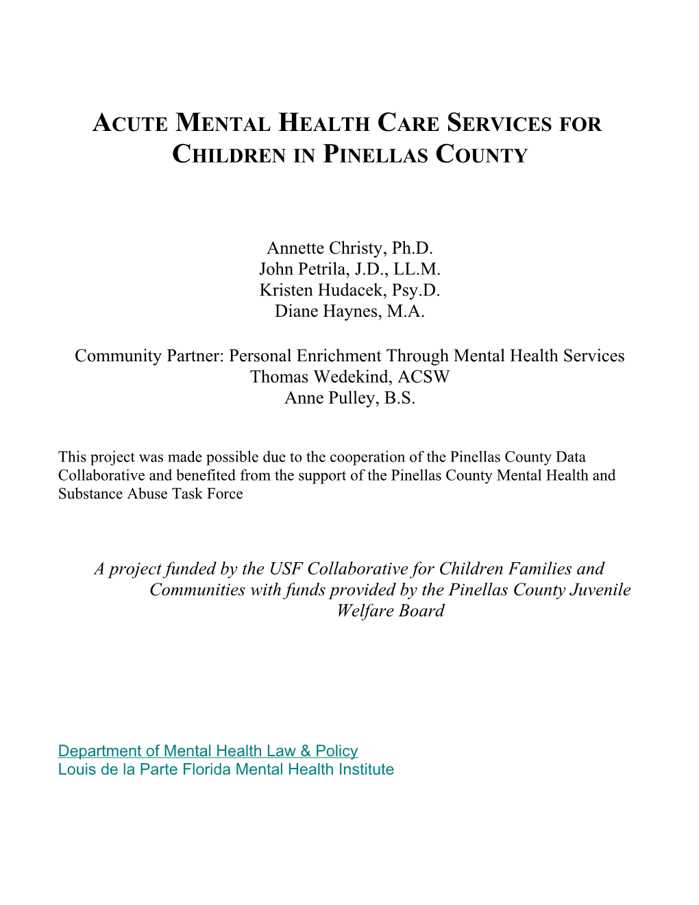 Children and Adolsecent Psychiatric Program (CAPP)