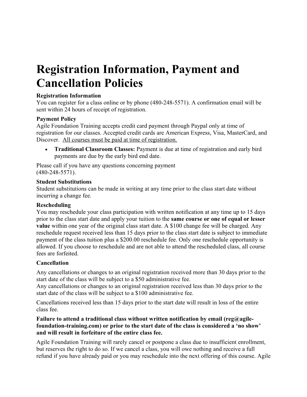Registration Information, Payment and Cancellation Policies