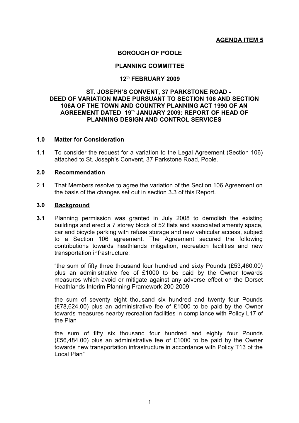 St. Joseph S Convent, 37 Parkstone Road - Deed of Variation Made Pursuant to Section 106