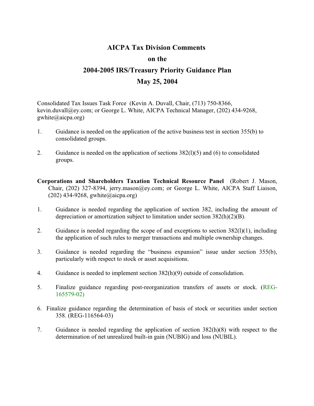 Consolidated Tax Issues Task Force (Kevin A