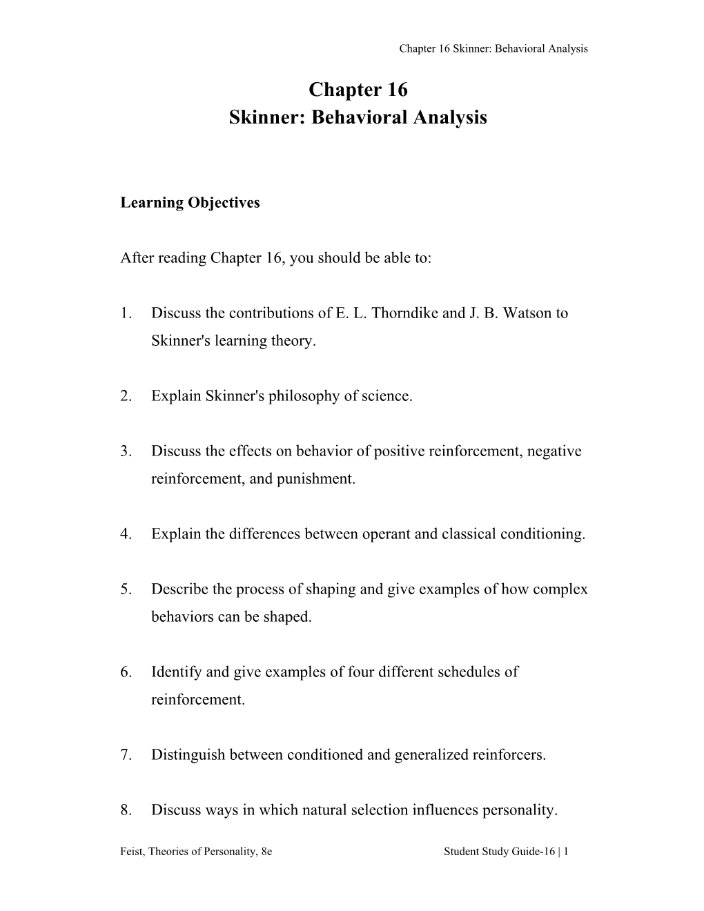 Chapter 16 Skinner: Behavioral Analysis