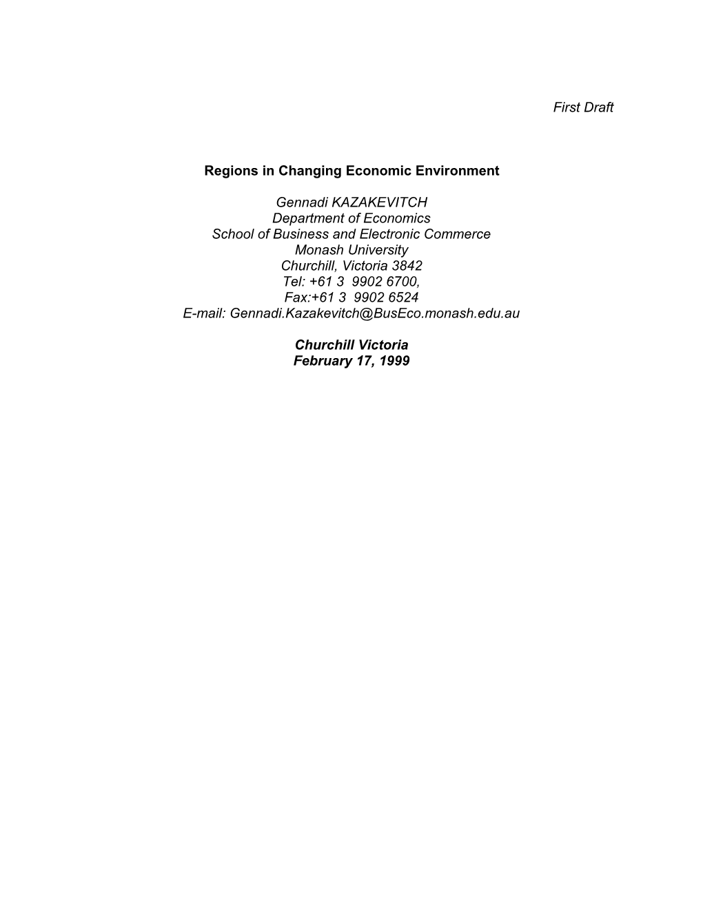 Regions in Changing Economic Environment