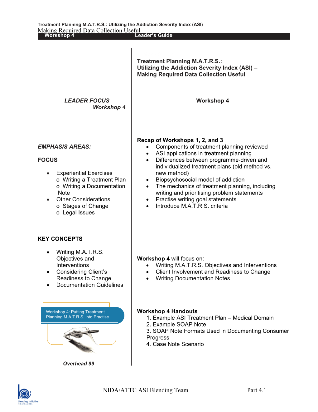 Treatment Planning M.A.T.R.S.: Utilizing the Addiction Severity Index (ASI)