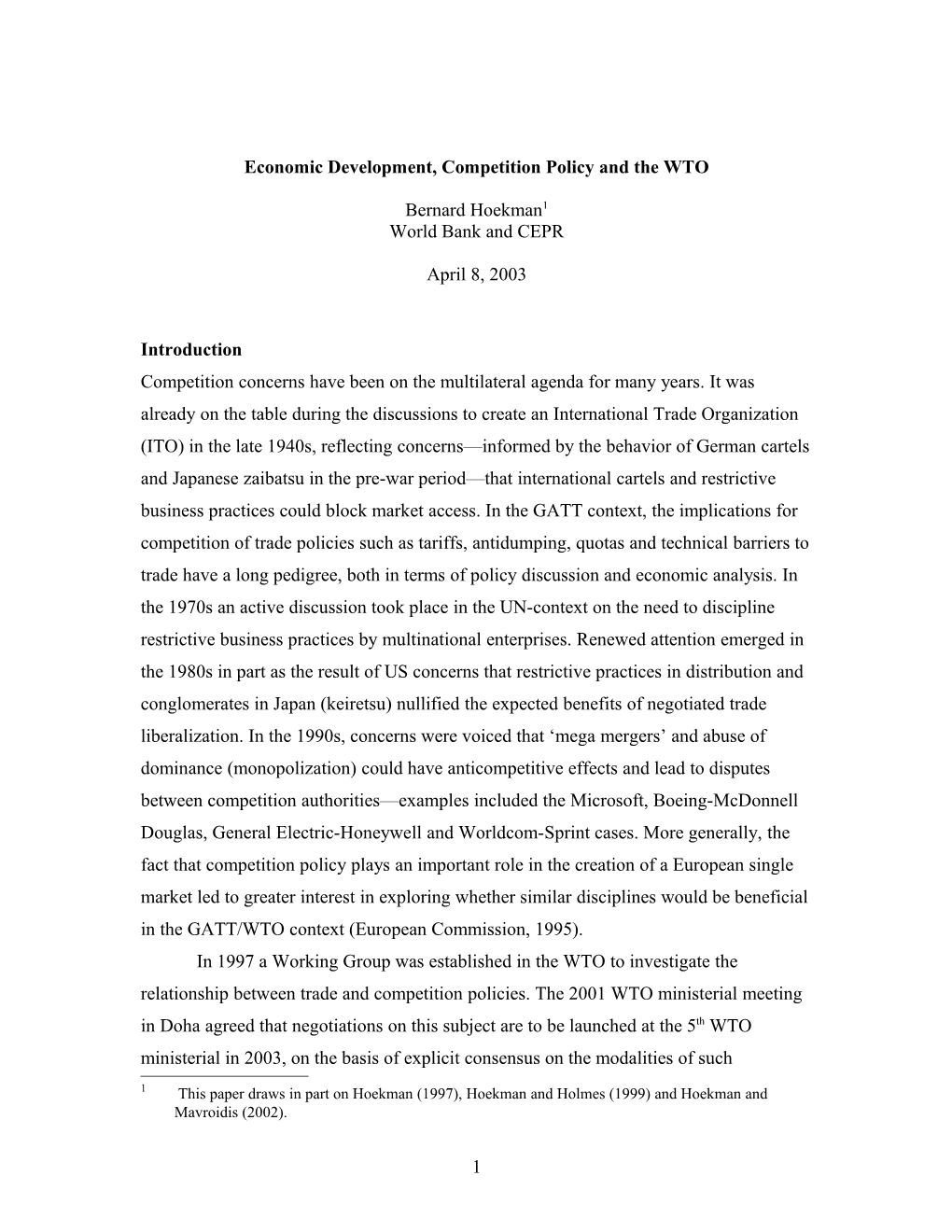 Competition Policy in the Context of Industrial and Trade Policy Reform*