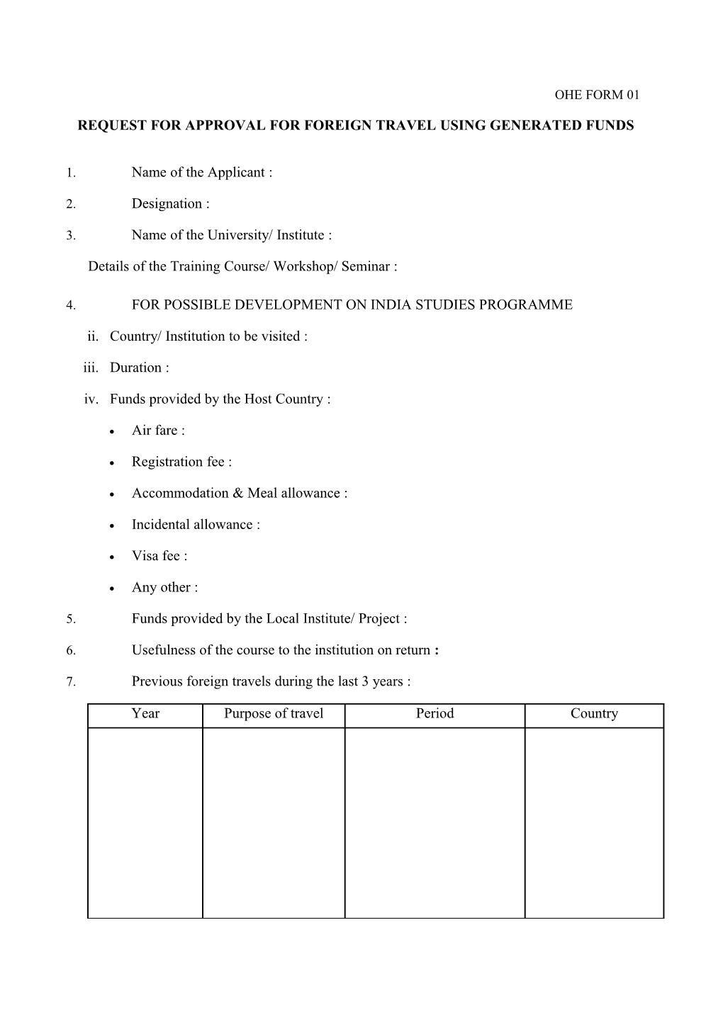 Request for Approval for Foreign Travel Using Generated Funds