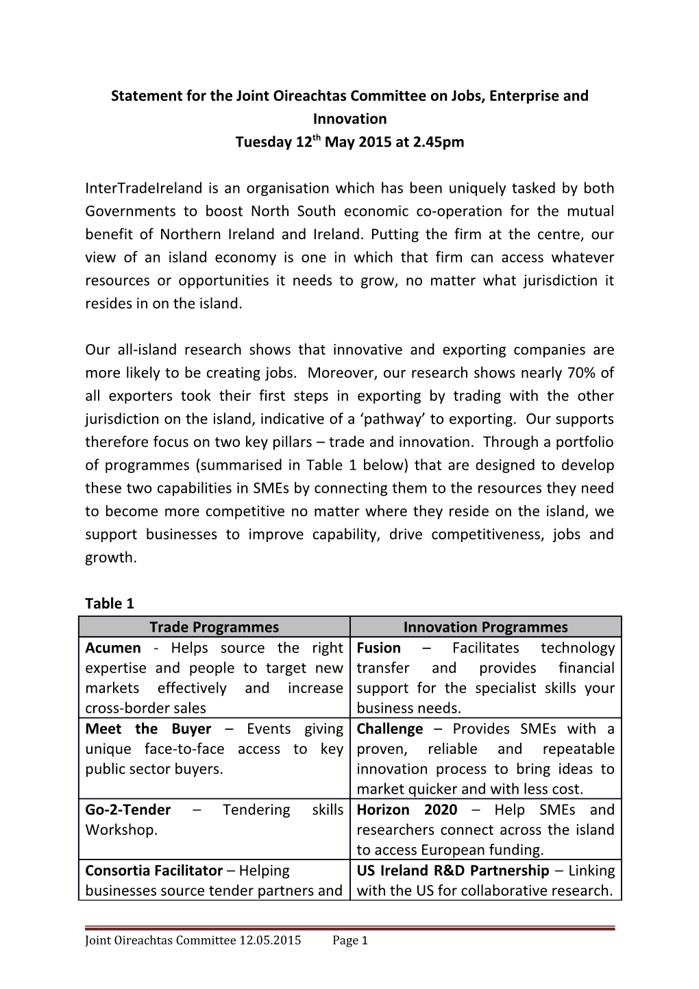 Statement for the Joint Oireachtas Committee Onjobs, Enterprise and Innovation