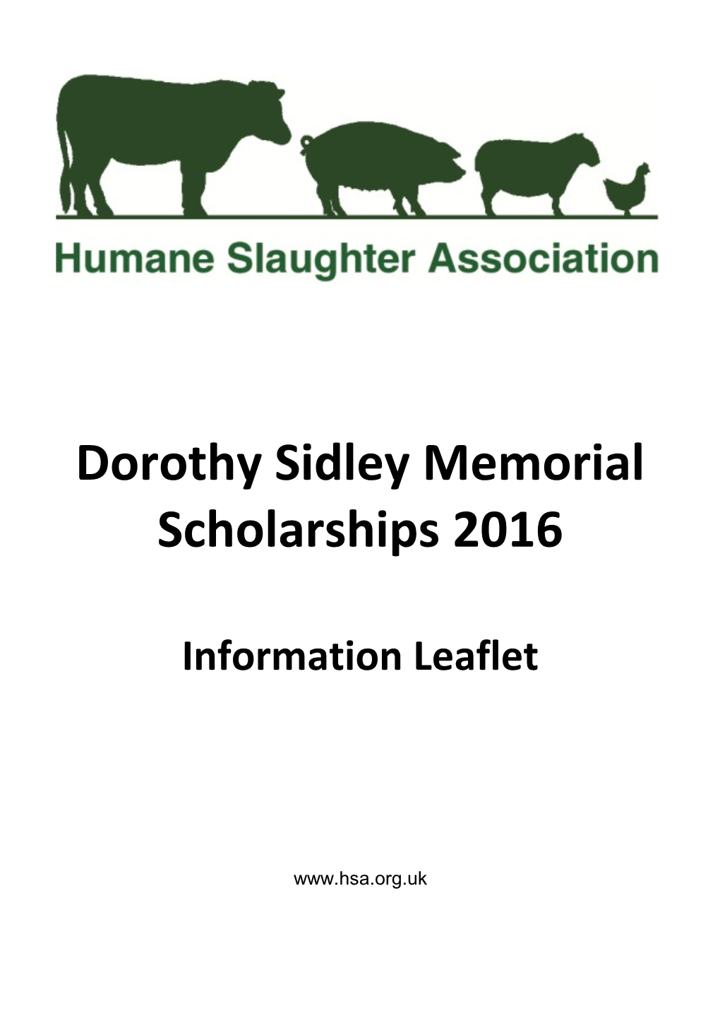 Dorothy Sidley Memorial Scholarships 2016