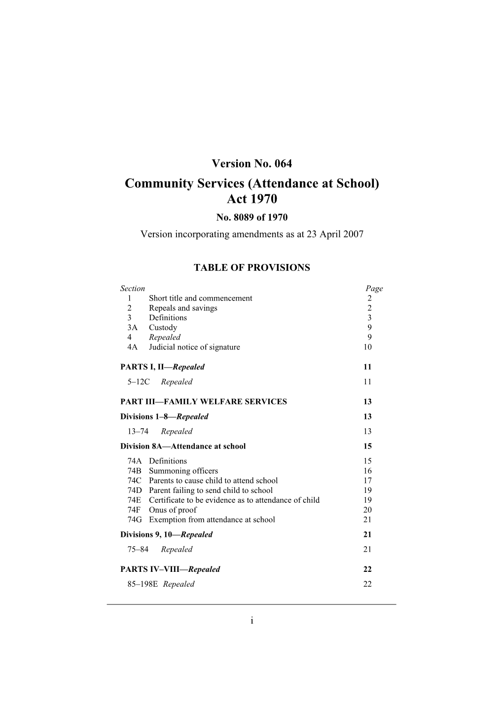 Community Services (Attendance at School) Act 1970