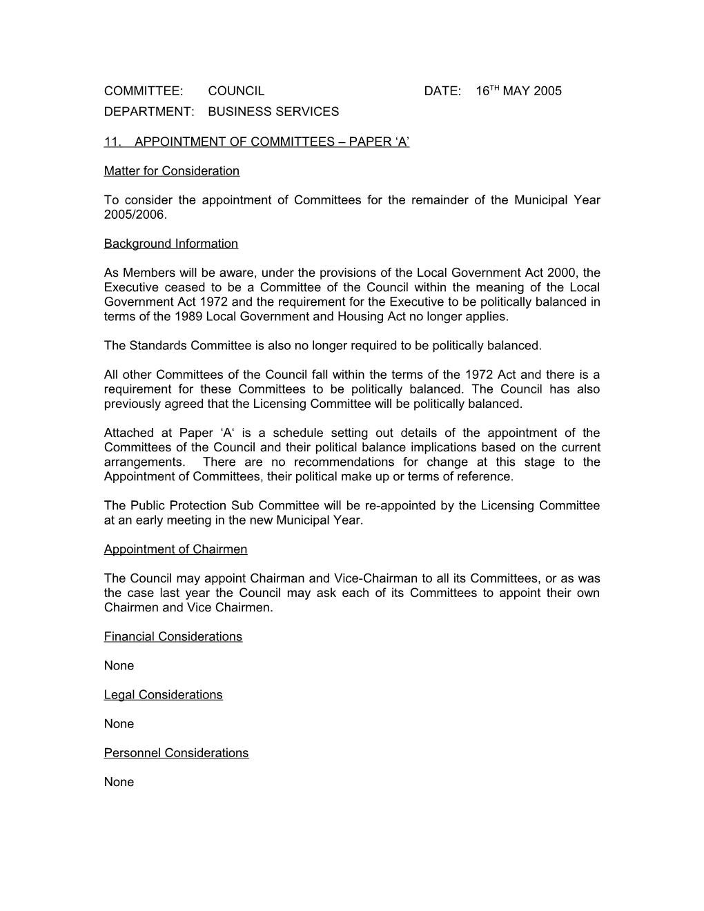 To Consider the Appointment of Committees for the Remainder of the Municipal Year 2005/2006