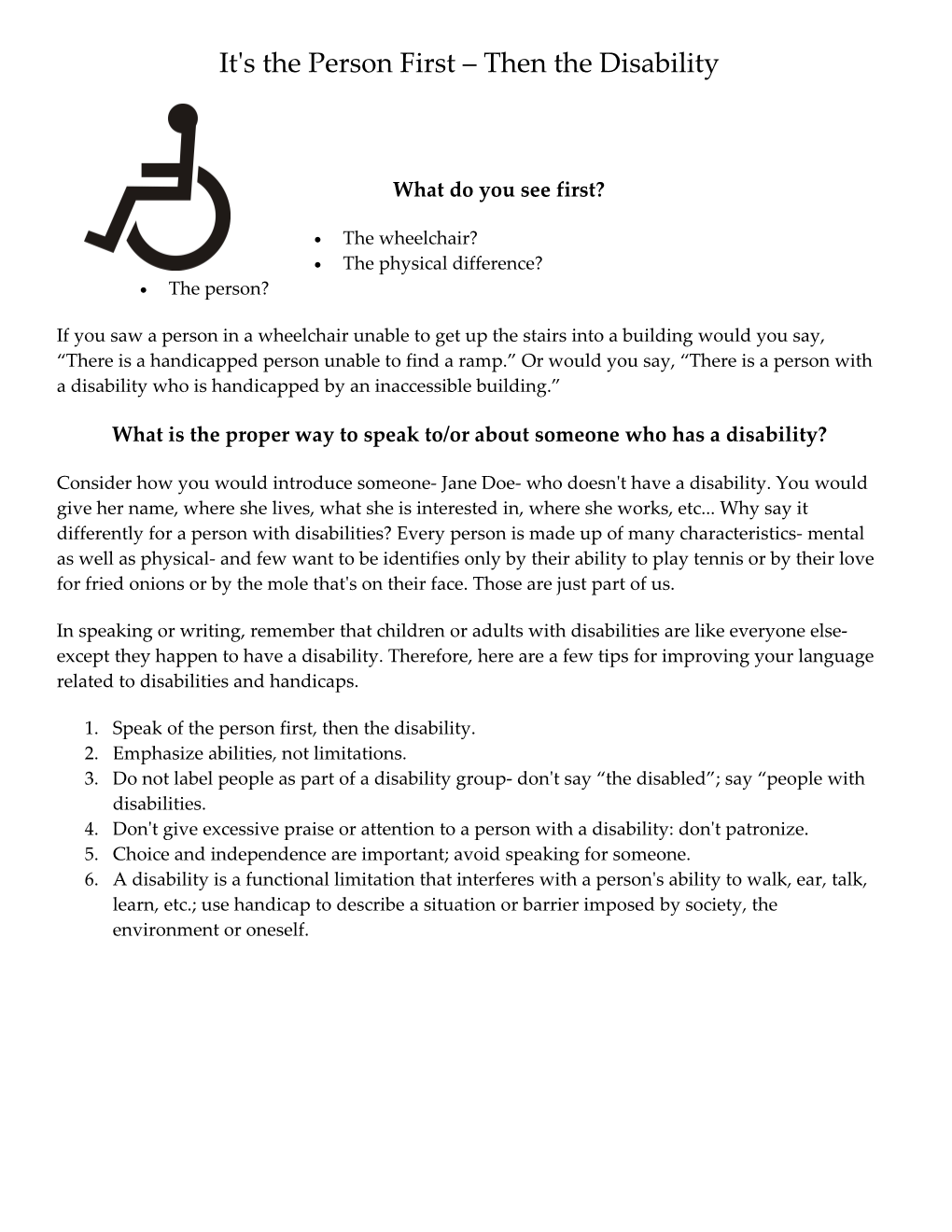 What Should You See First, the Person Or the Disability? ______