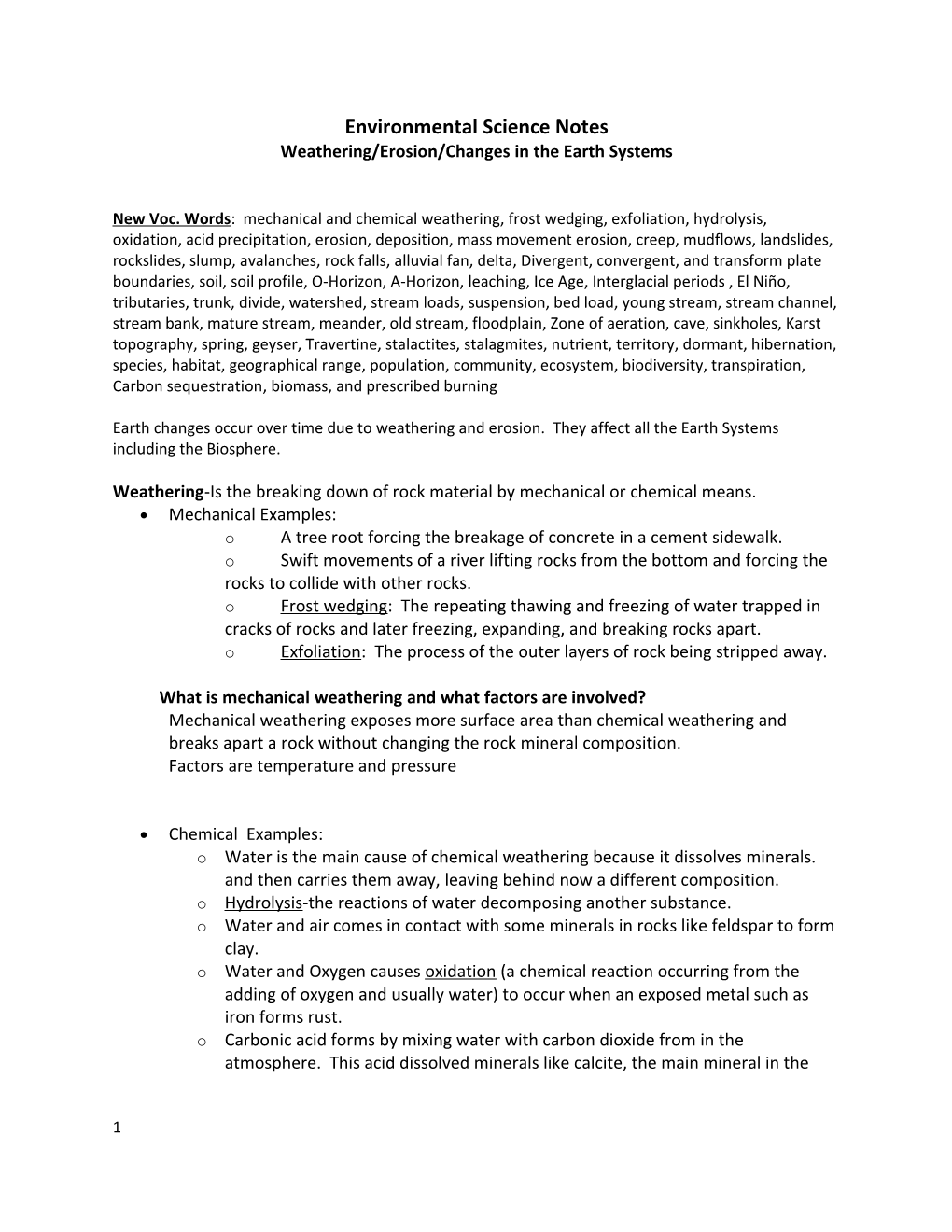 Weathering/Erosion/Changes in the Earth Systems