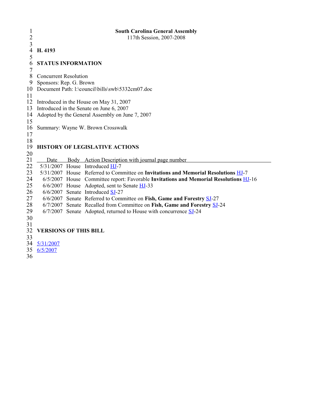 2007-2008 Bill 4193: Wayne W. Brown Crosswalk - South Carolina Legislature Online