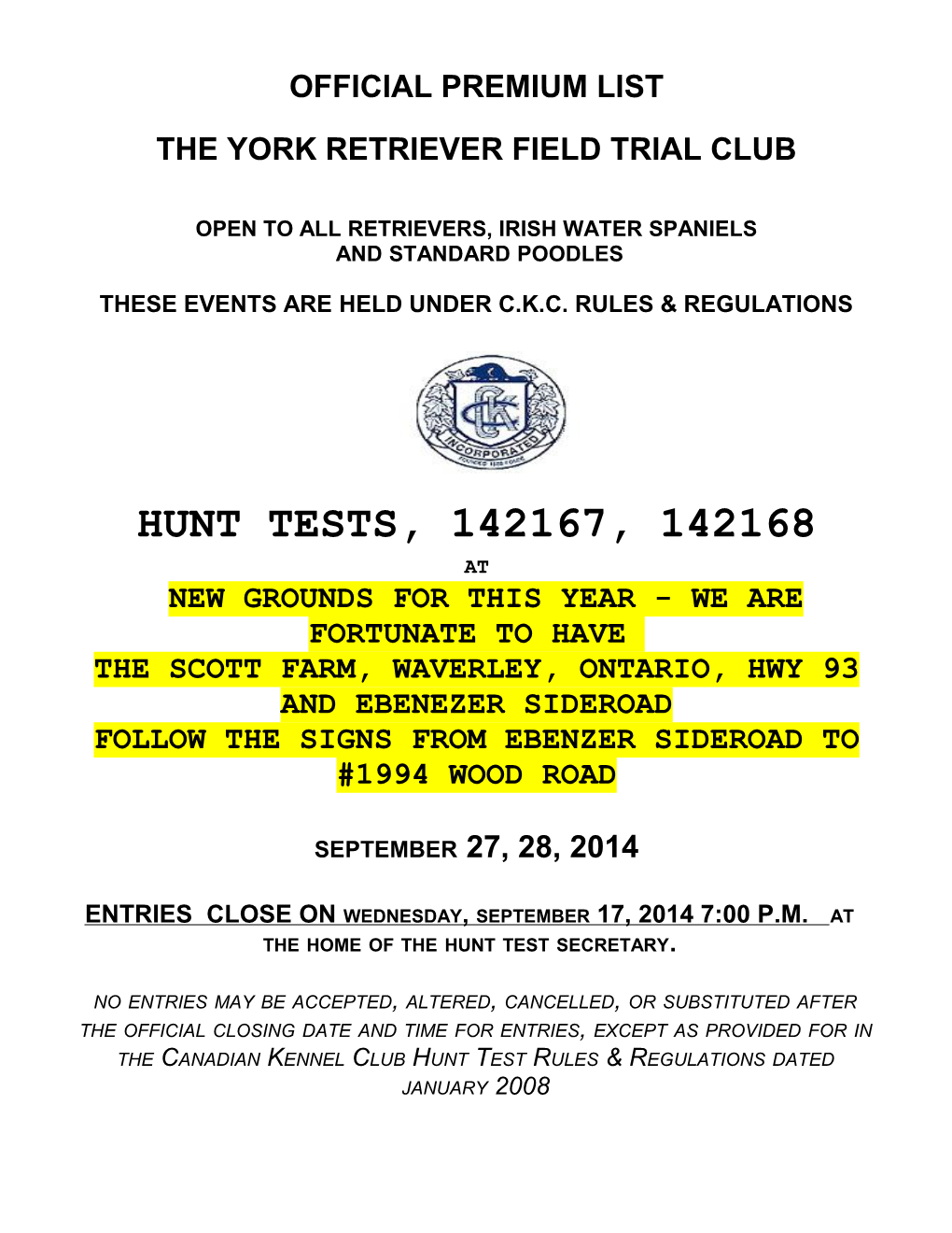 The York Retriever Field Trial Club