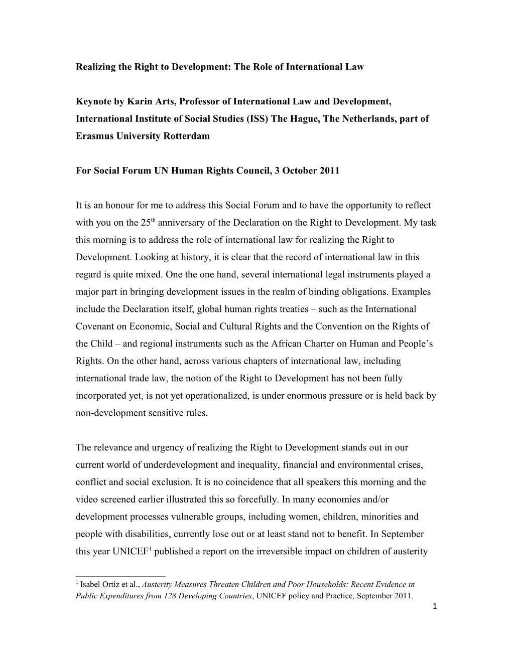 Realizing the Right to Development: the Role of International Law