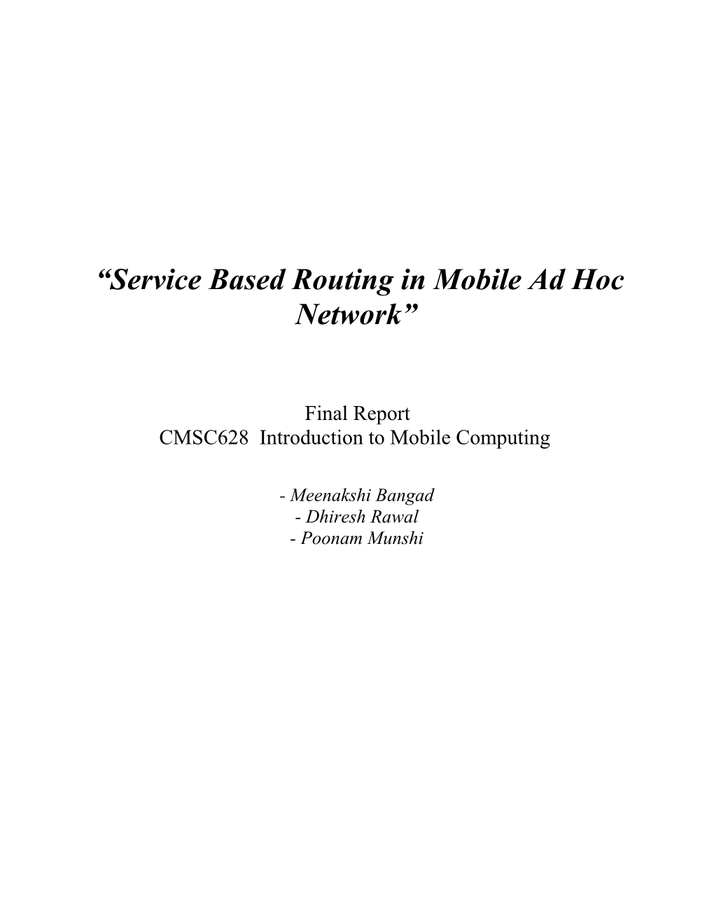 Service Based Routing in Mobile Ad Hoc Network