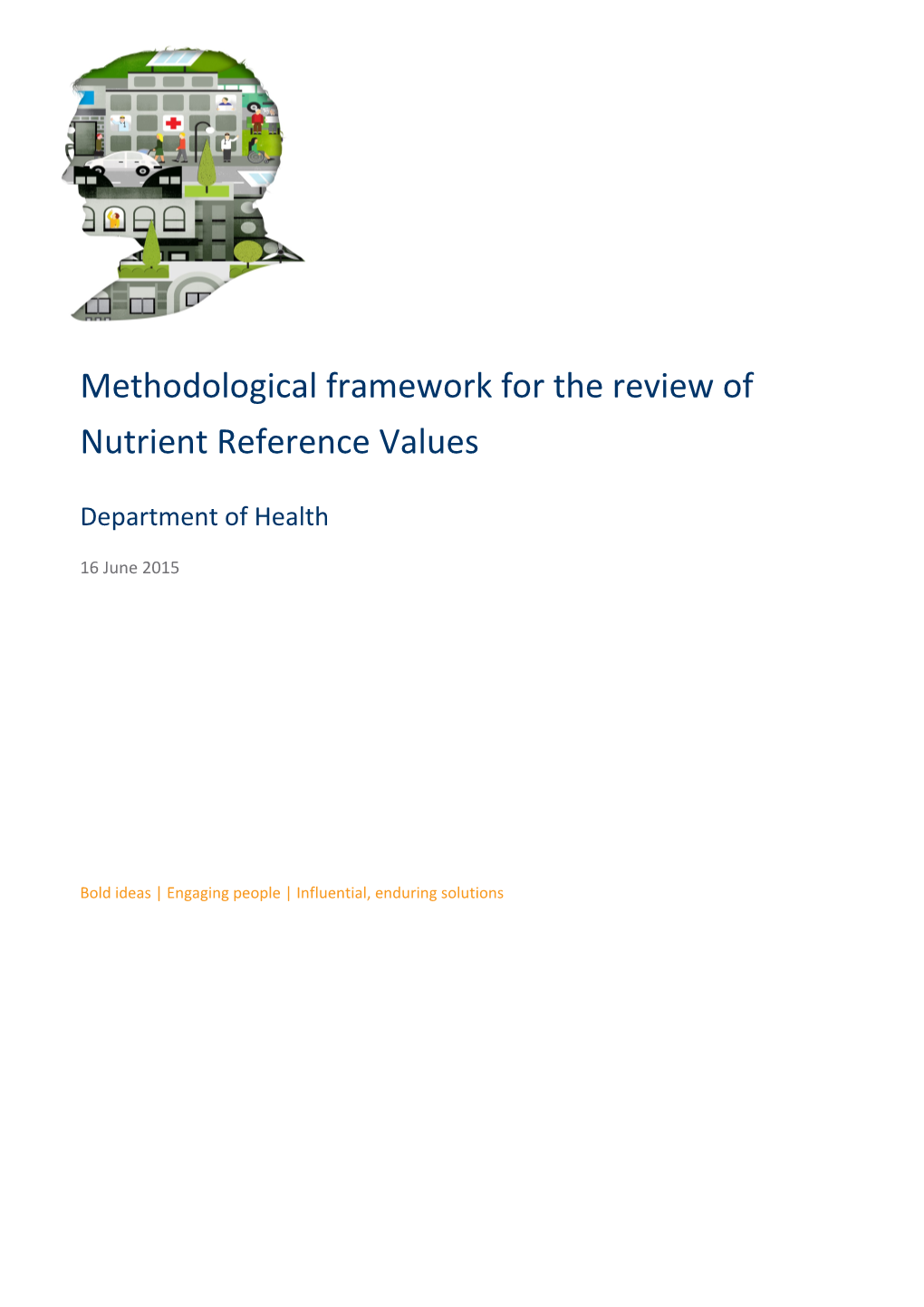 Methodological Framework for the Review of Nutrient Reference Values