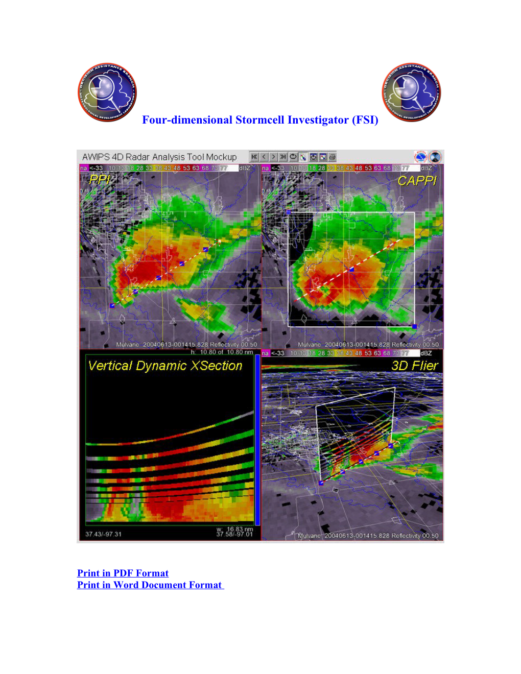 Four-Dimensional Stormcell Investigator (FSI)