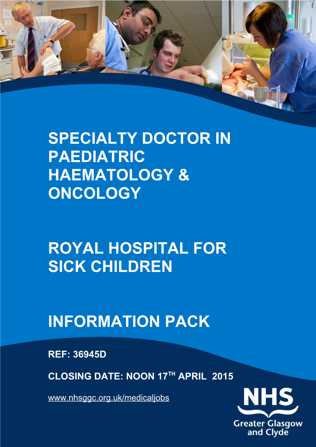 Specialty Doctor in Paediatrichaematology & Oncology