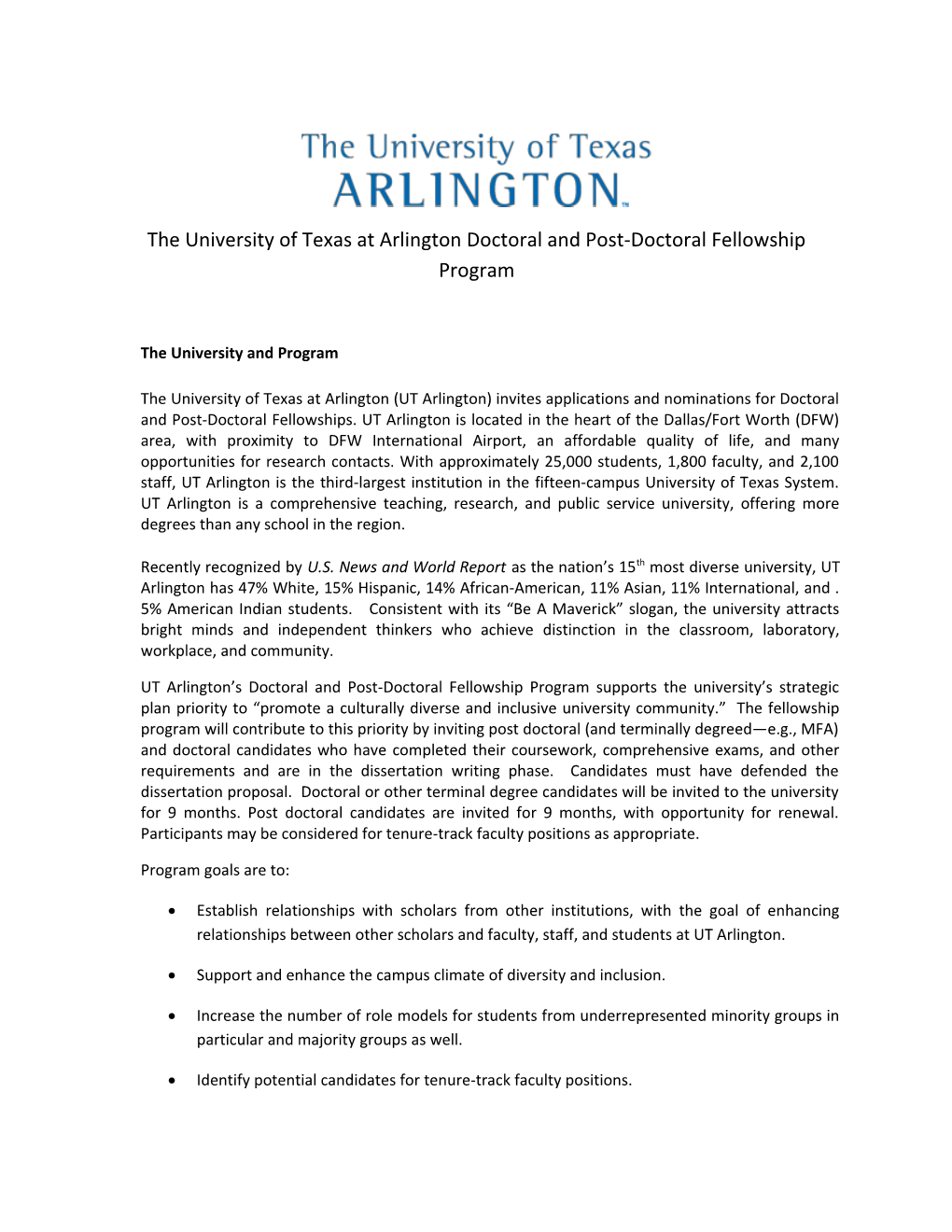 The University of Texas at Arlington Doctoral and Post-Doctoral Fellowship Program
