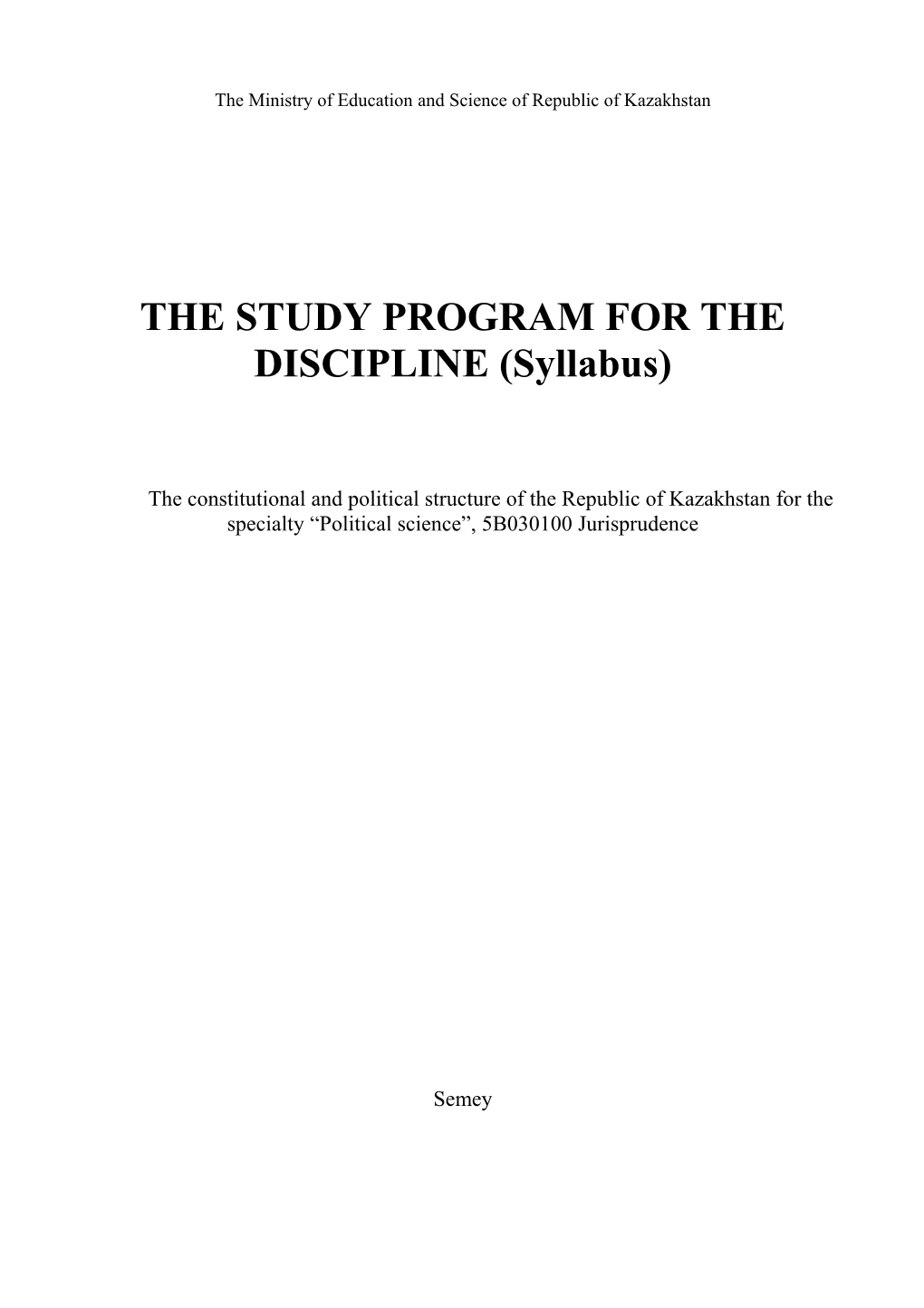 THE STUDYPROGRAM for the DISCIPLINE (Syllabus)
