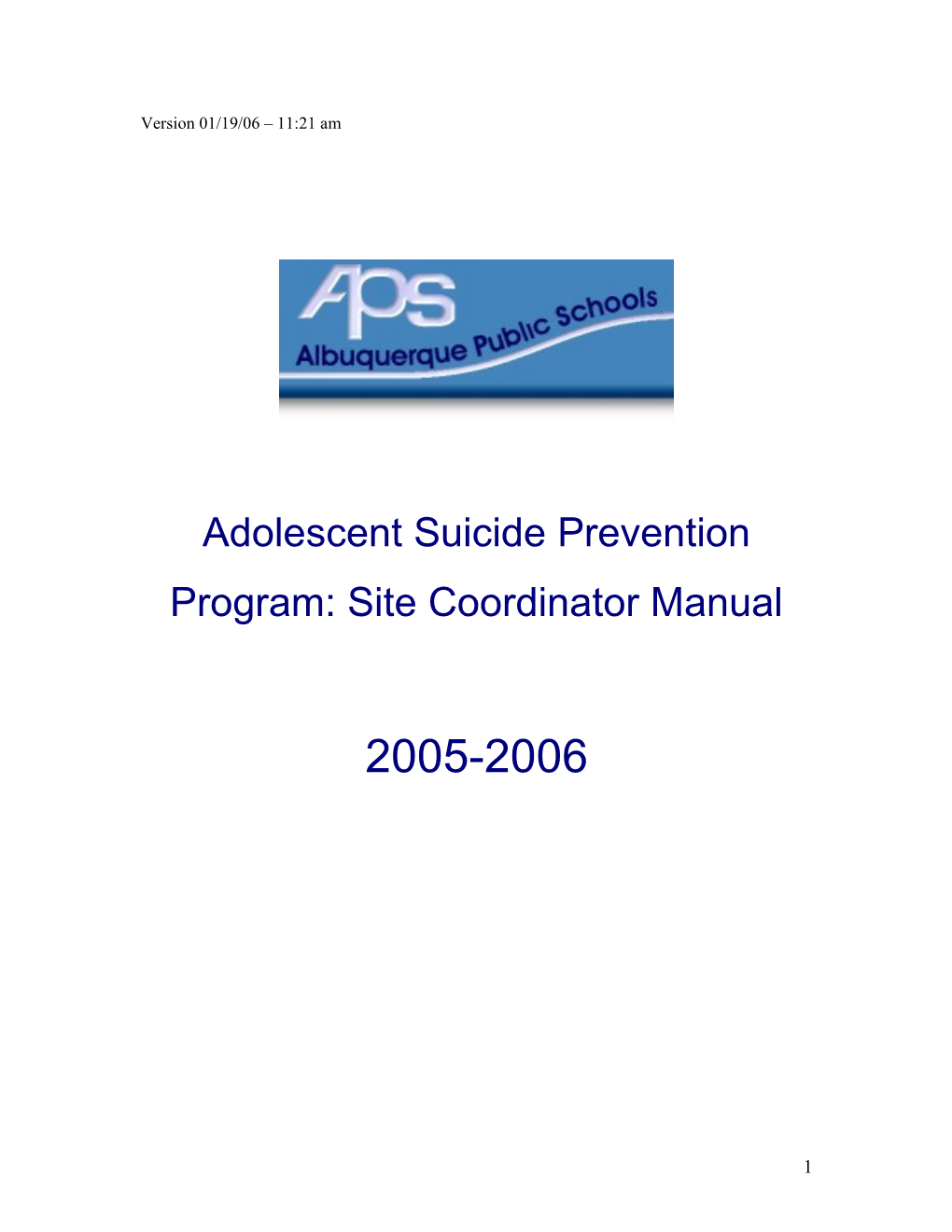 Adolescent Suicide Prevention Program: Site Coordinator Manual
